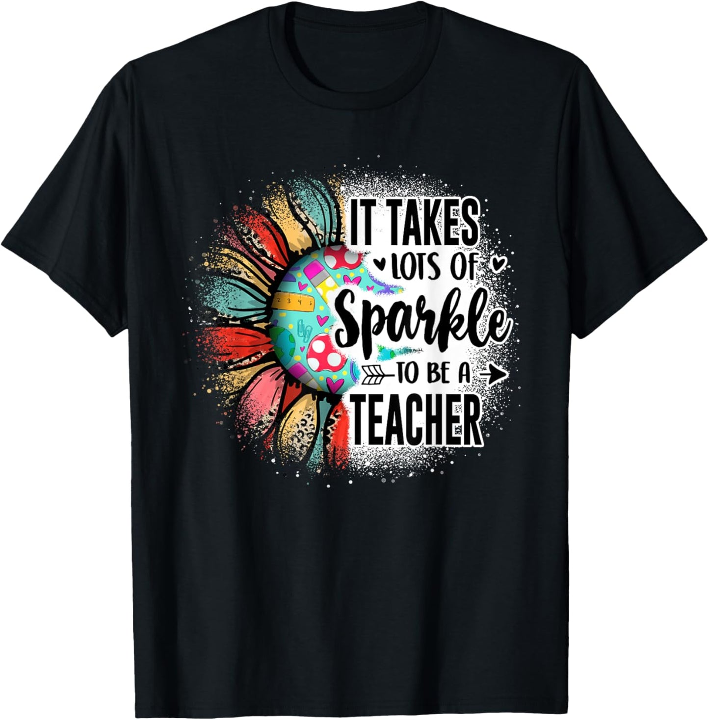 It Take Lots Of Sparkle To Be A Teacher With Sunflower T-Shirt - T-Shirt | Black