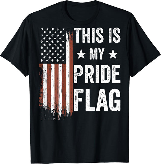 This is My Pride Flag American Patriotic 4th of July (Back) T-Shirt - T-Shirt | Black