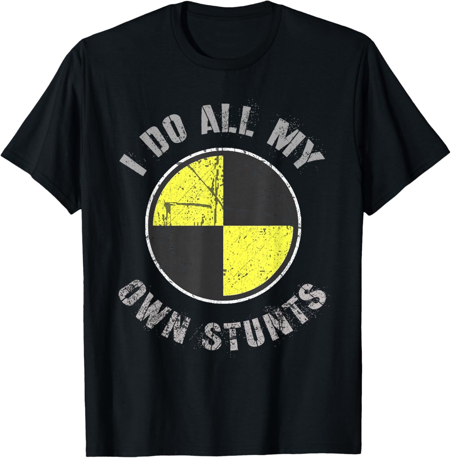Crash Test Dummy I DO ALL MY OWN STUNTS Random Gravity Check T-Shirt - T-Shirt | Black