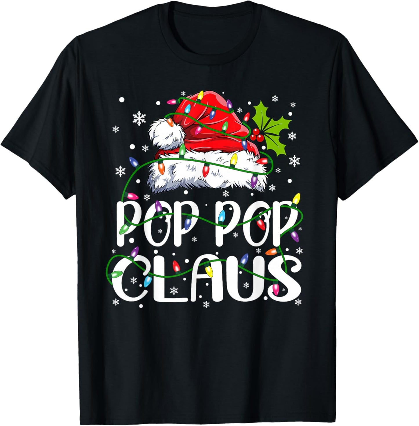 Pop Pop Claus Shirt Christmas Lights Pajama Family Matching T-Shirt - T-Shirt | Black