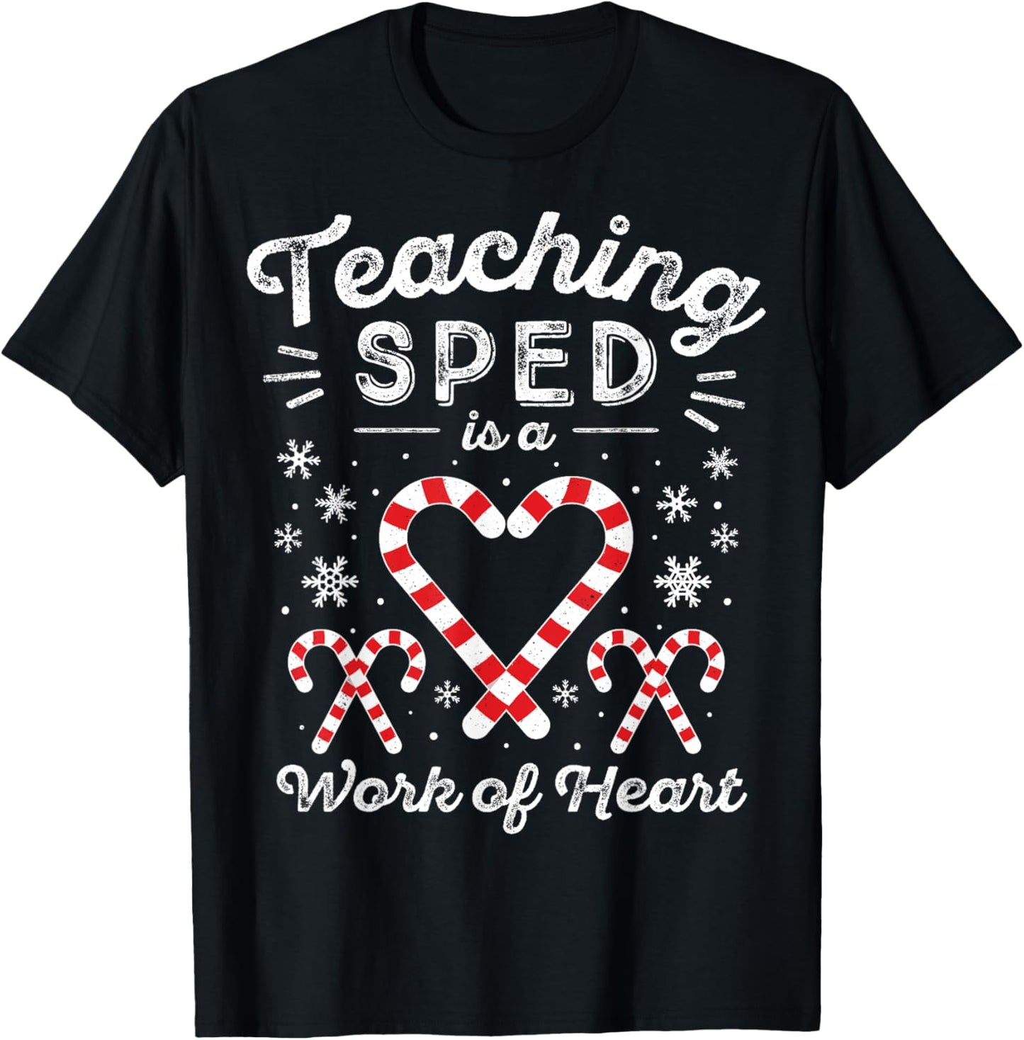 Special Ed Christmas Candy Cane | Work of Heart SPED Teacher T-Shirt - T-Shirt | Black