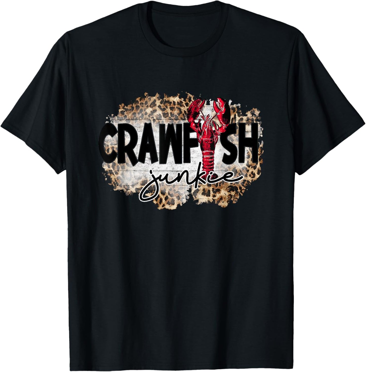 Crawfish Junkie Leopard Cajun Lobster 2022 Women T-Shirt - T-Shirt | Black