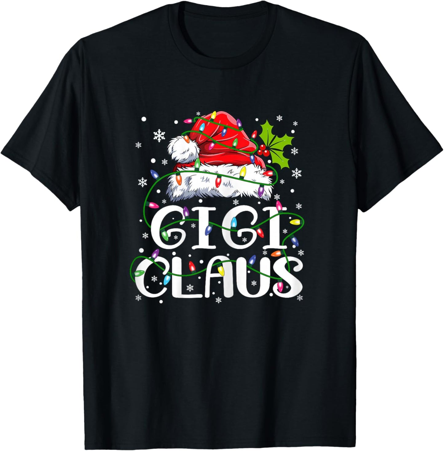 Gigi Claus Shirt Christmas Lights Pajama Family Matching T-Shirt - T-Shirt | Black