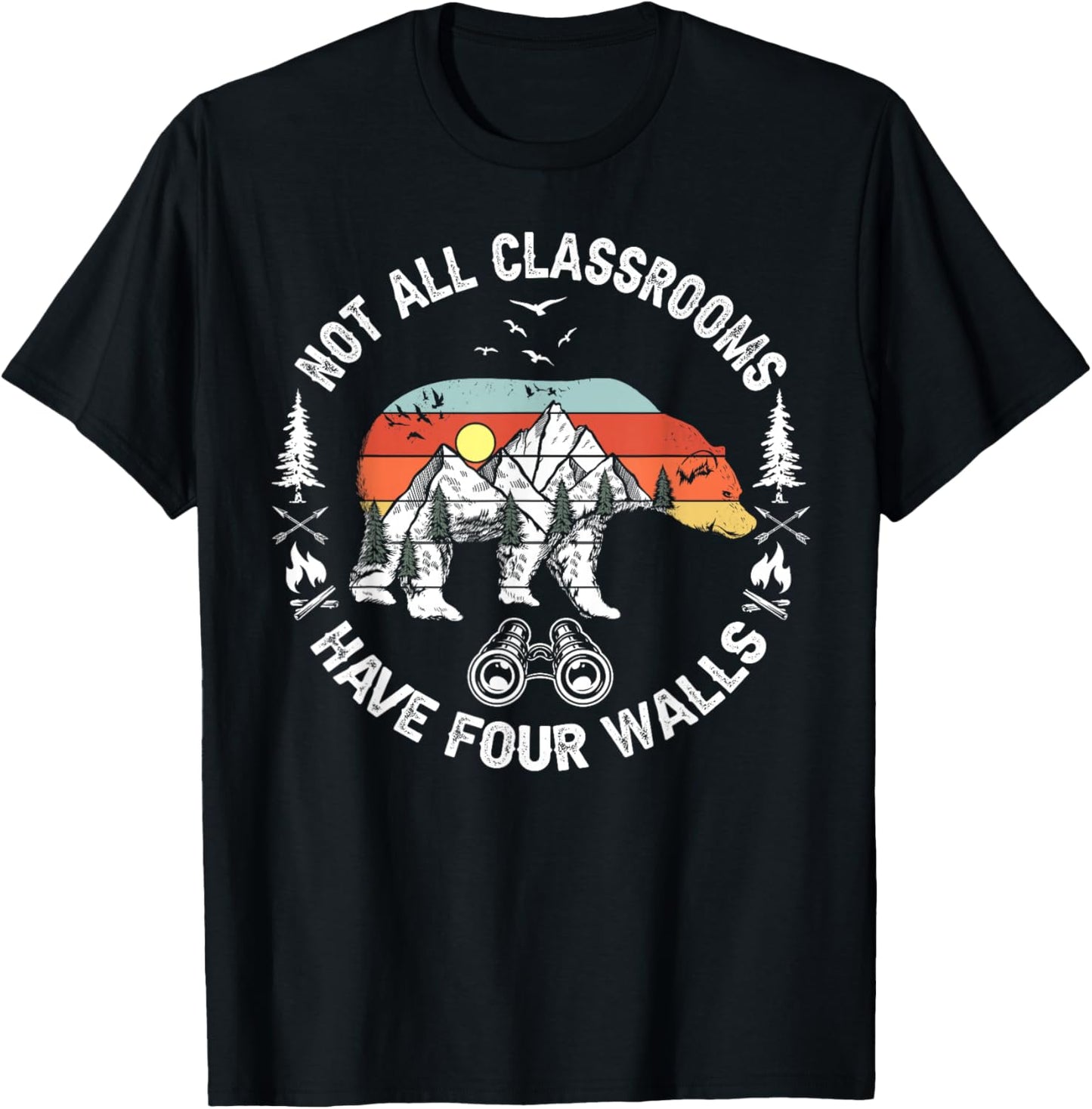 Not All Classrooms Have Four Walls Adventure bear Homeschool T-Shirt - T-Shirt | Black