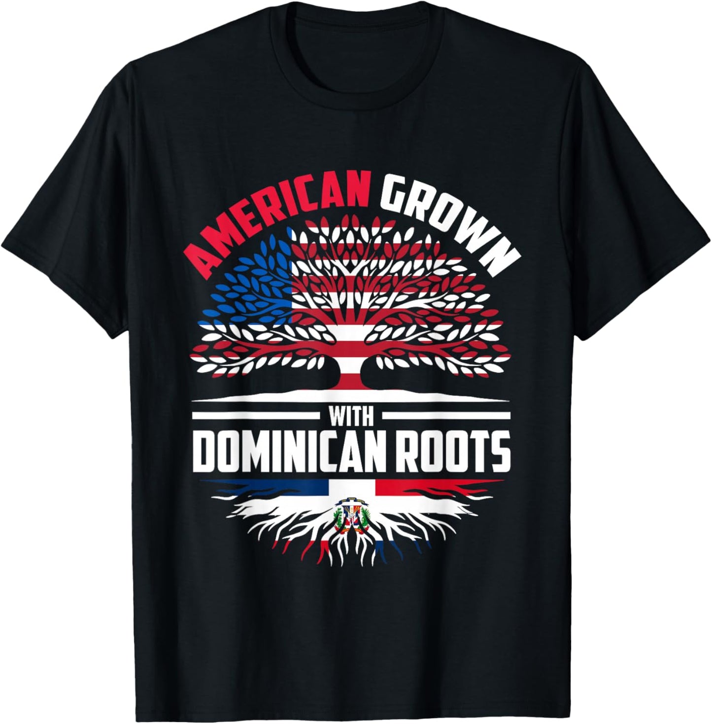 American Grown With Dominican Roots Dominican Republic Flag T-Shirt - T-Shirt | Black