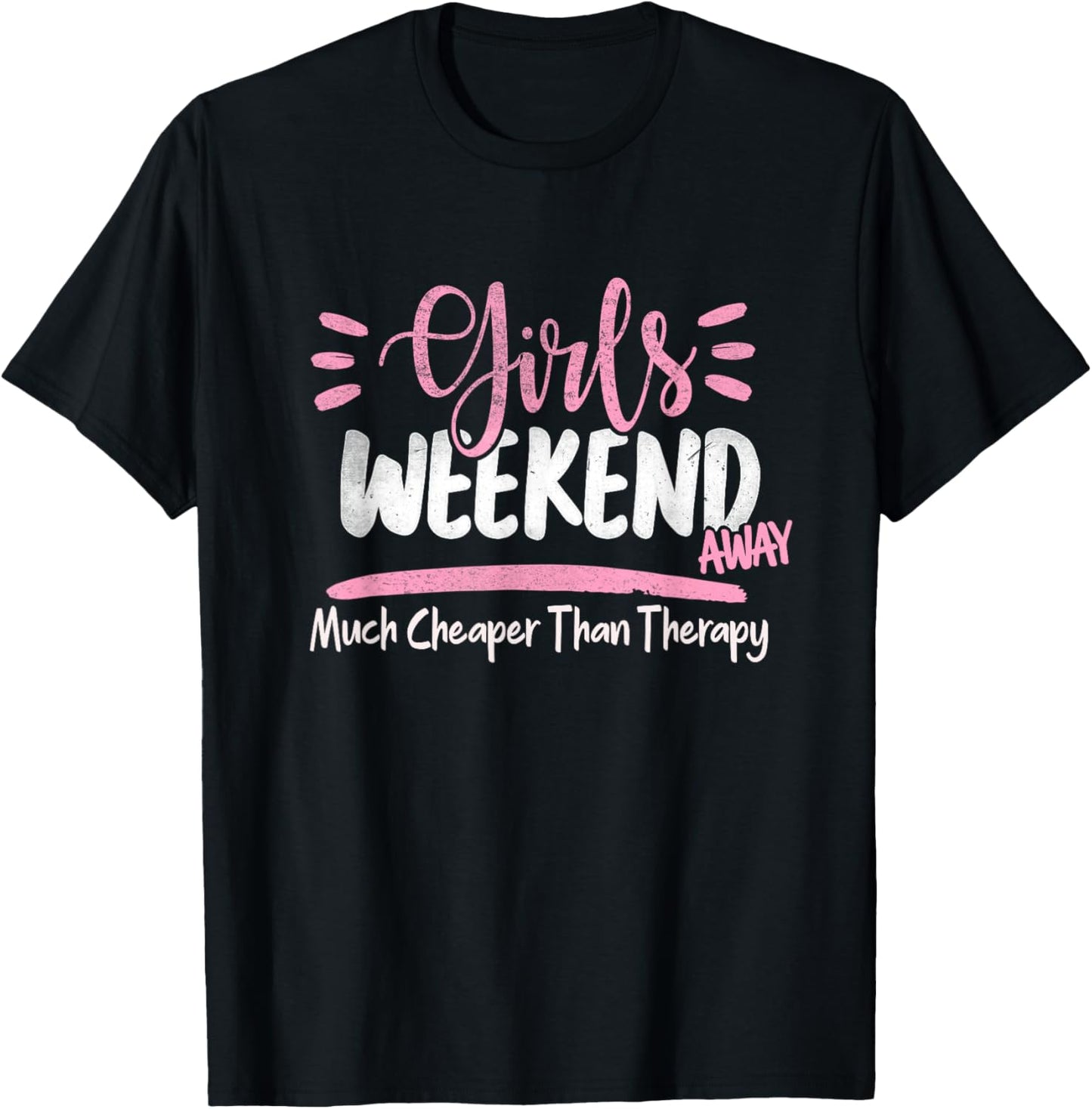 Girls Weekend 2022 Weekend Away Beaches Booze and Besties T-Shirt - T-Shirt | Black