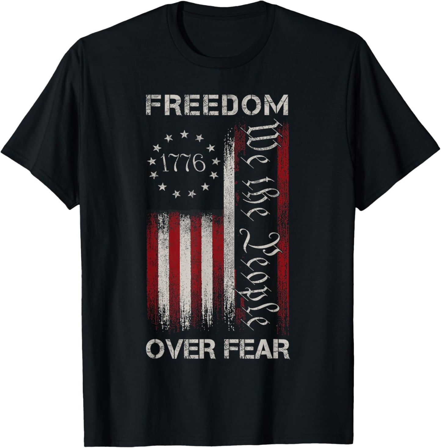 Freedom Over Fear Vintage US American Flag 1776 T-Shirt - T-Shirt | Black