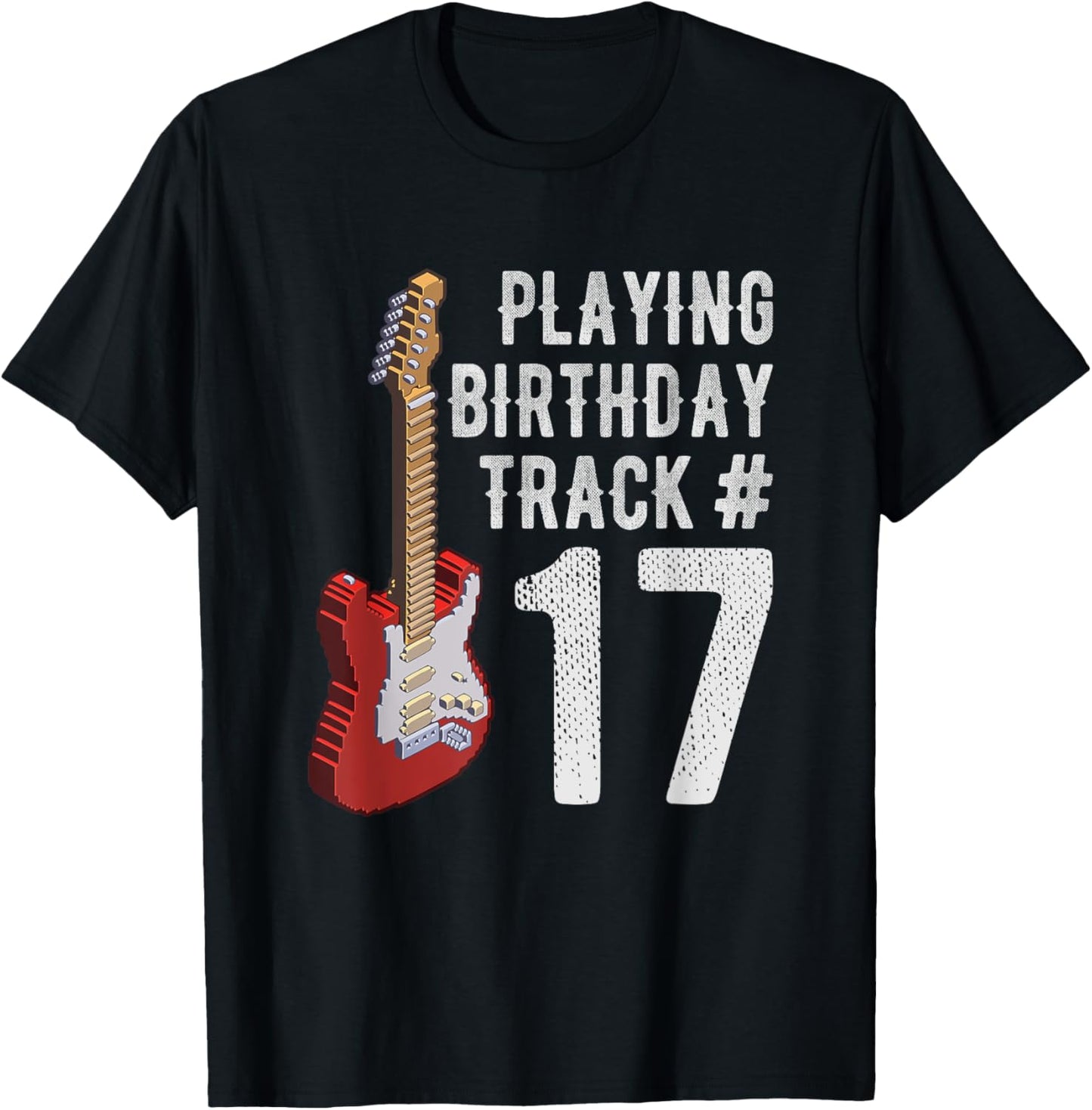 Funny 17th Birthday Guitar Music Lover Birthday Gift Shirt T-Shirt - T-Shirt | Black