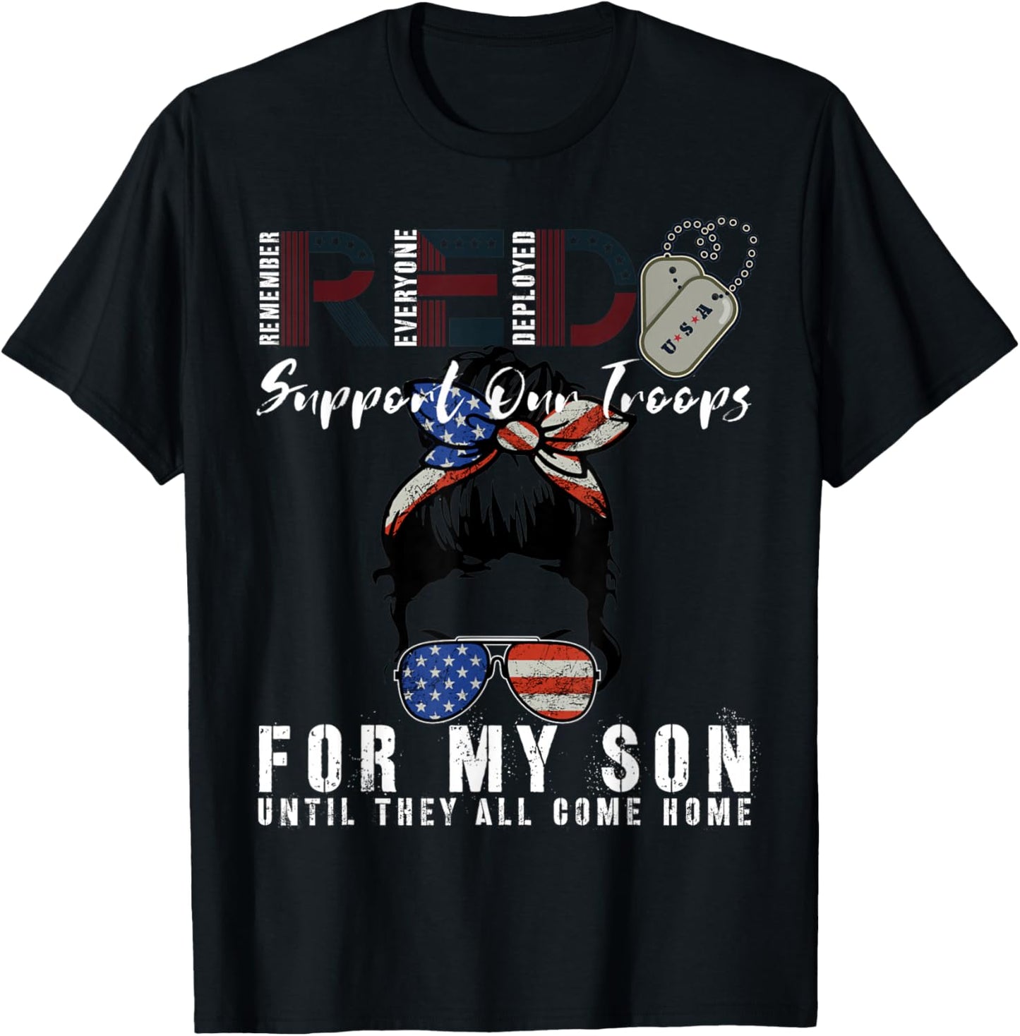 Red Friday Military I Wear Red for My Son Remember Everyone T-Shirt - T-Shirt | Black