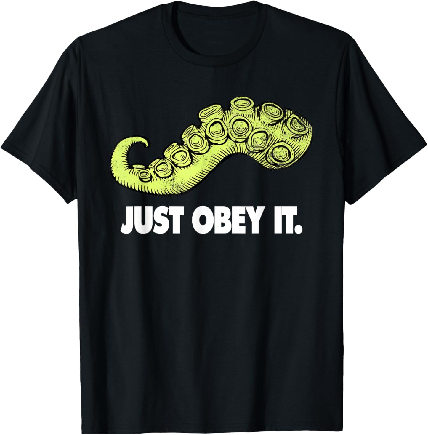 Cthulhu Just Obey It | Steampunk Kraken Tentacle T-Shirt - T-Shirt | Black