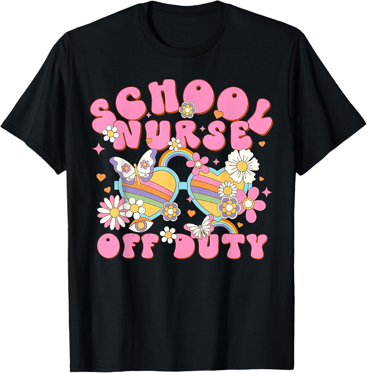Retro School Nurse Off Duty Glasses Last Day Of School T-Shirt - T-Shirt | Black