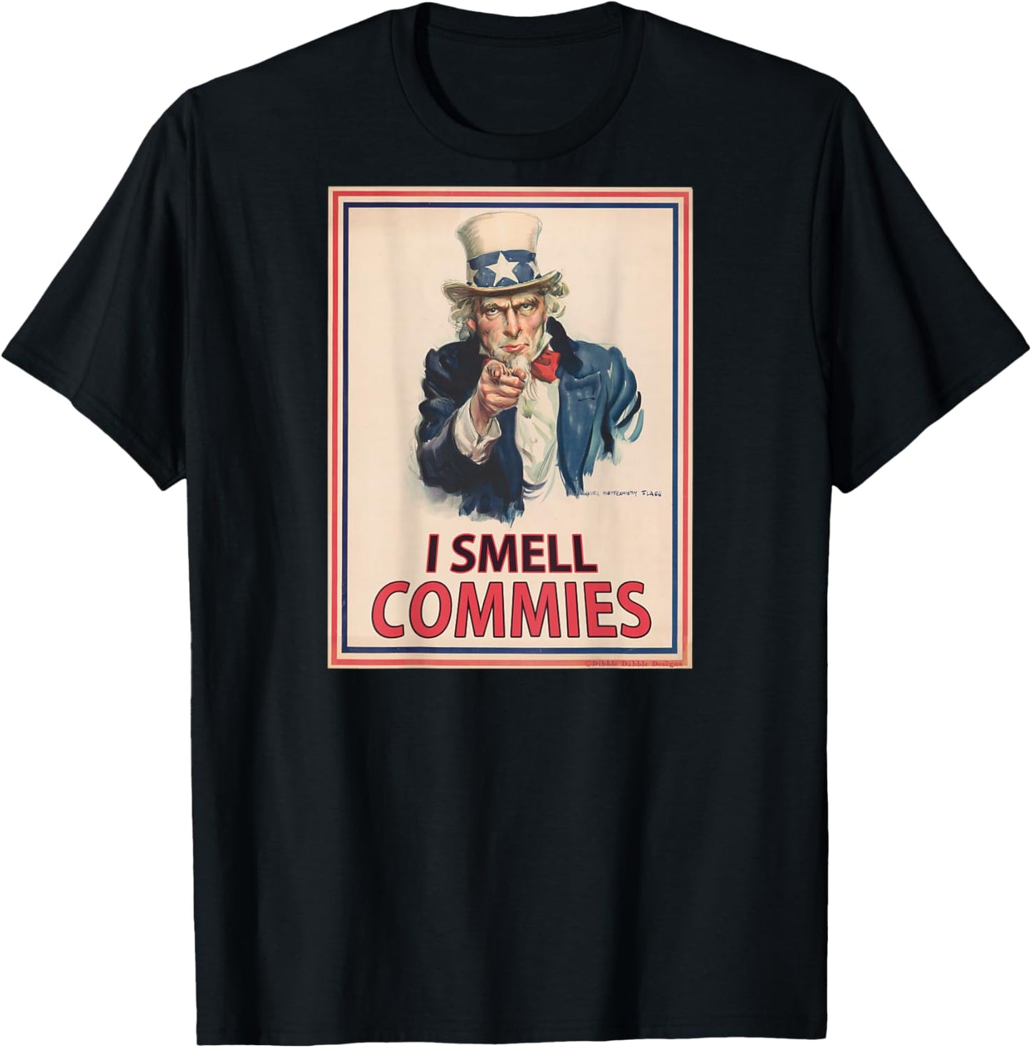 ON BACK Patriotic Conservative Uncle Sam - I SMELL COMMIES T-Shirt - T-Shirt | Black