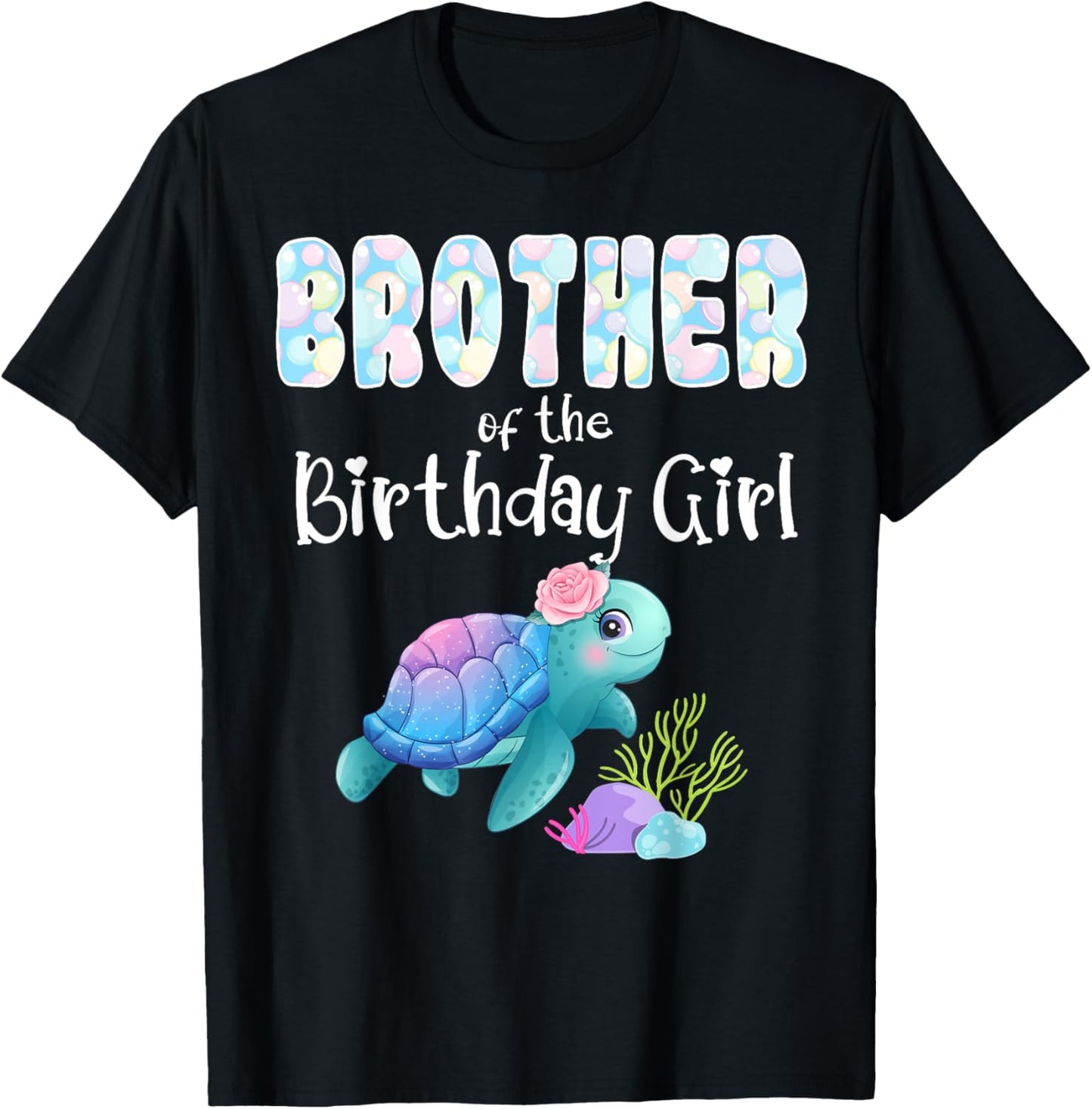 Sea Turtle Birthday Brother Of The Birthday Girl Ocean Bday T-Shirt - T-Shirt | Black