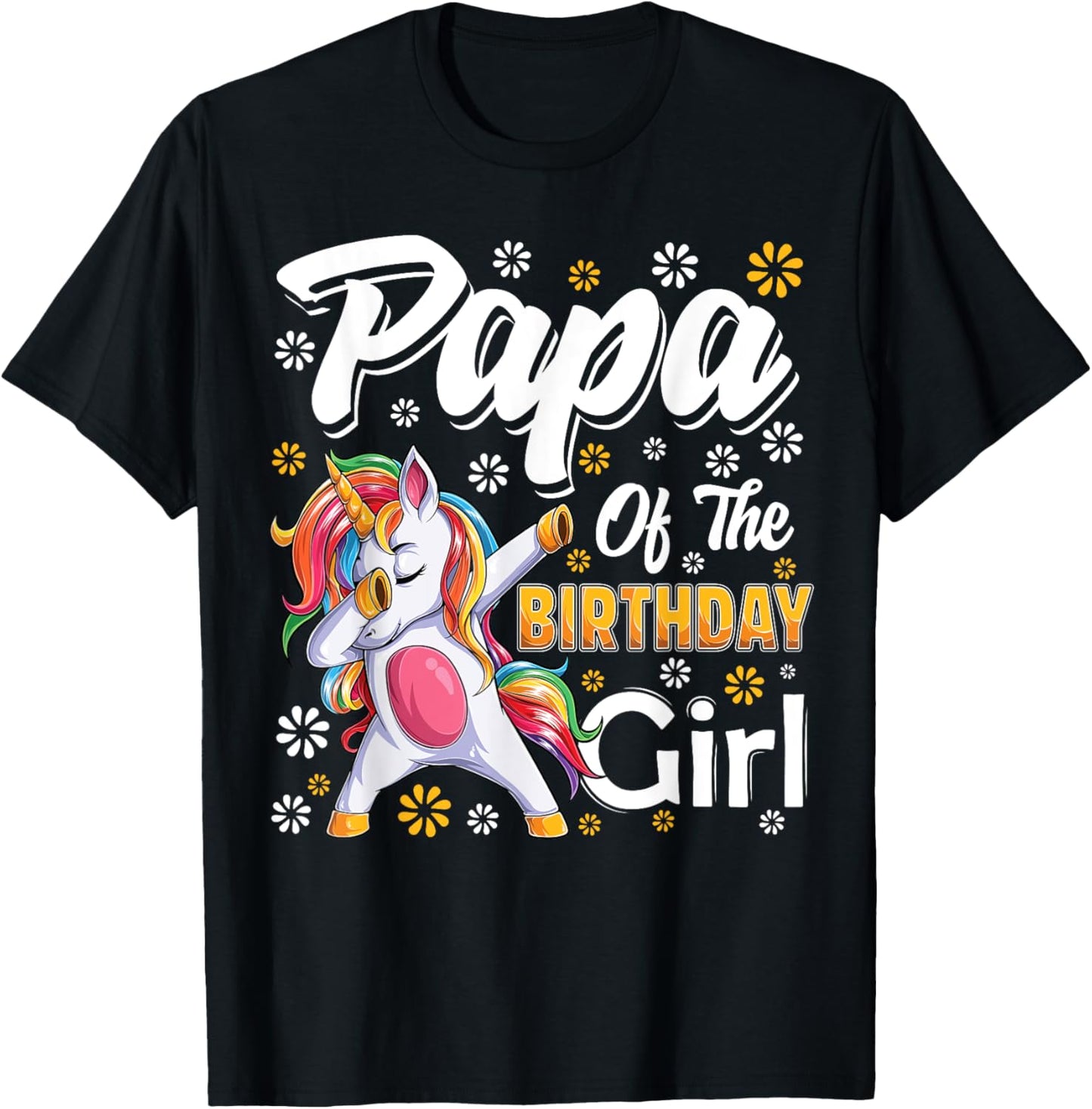 awesome dabbing unicorn birthday Papa Family Matching T-Shirt - T-Shirt | Black