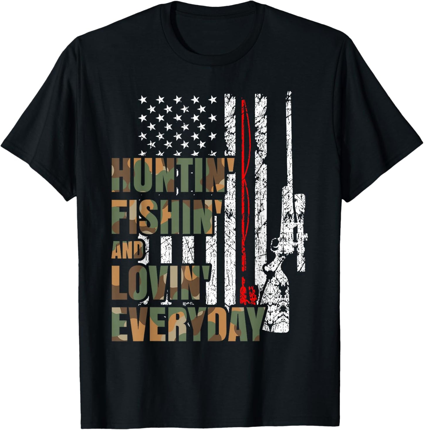 Hunting Fishing Loving Everyday American Deer Hunter Patriot T-Shirt - T-Shirt | Black