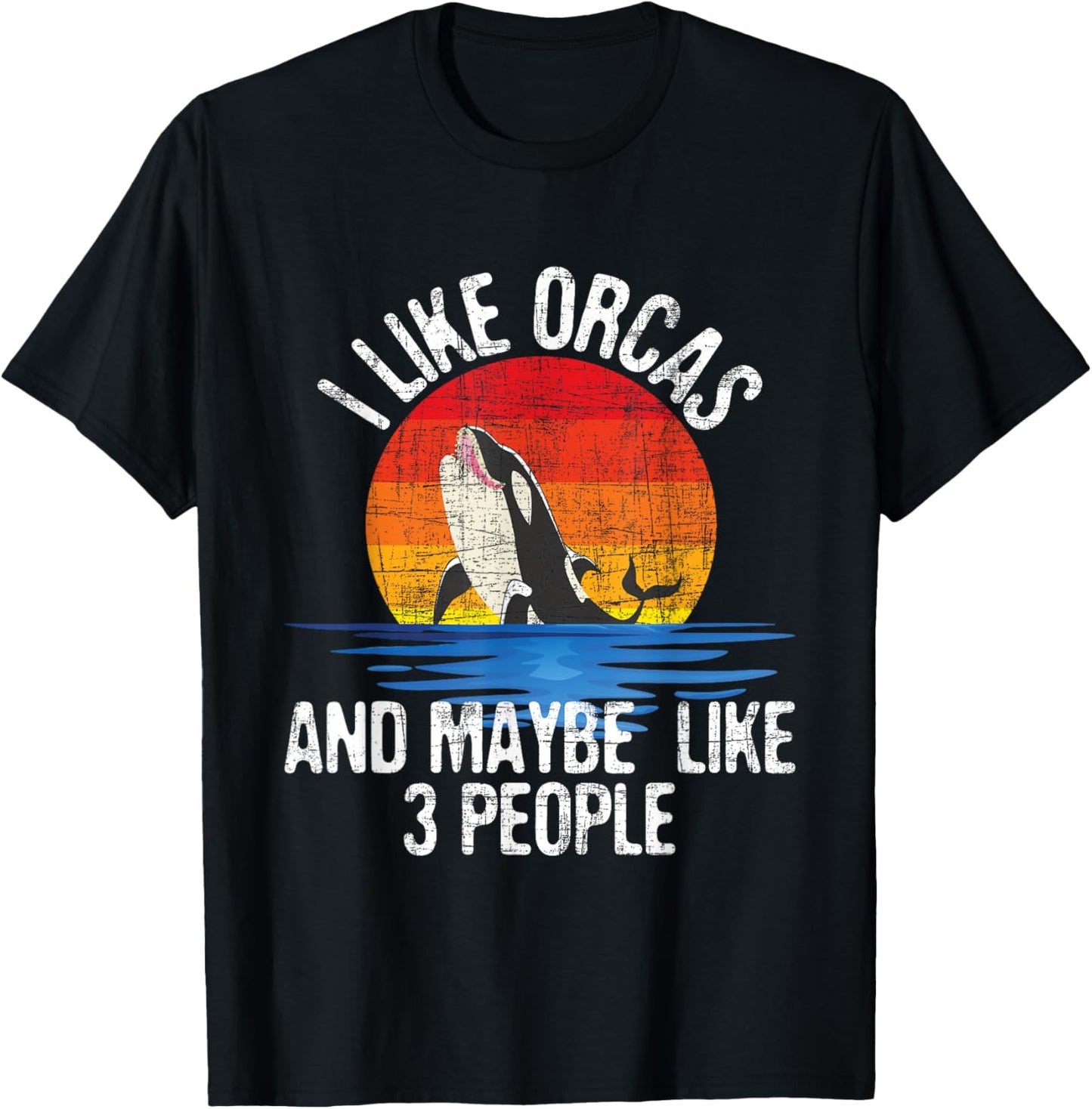 I Like Orcas - Whale Lover Marine Biologist Whales Wildlife T-Shirt - T-Shirt | Black