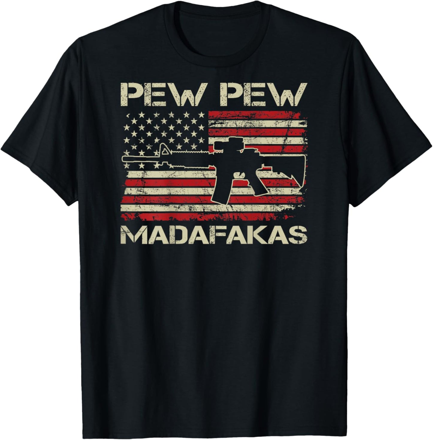 Pew Pew Madafakas - AR15 USA Flag Funny Gun Joke (ON BACK) T-Shirt - T-Shirt | Black