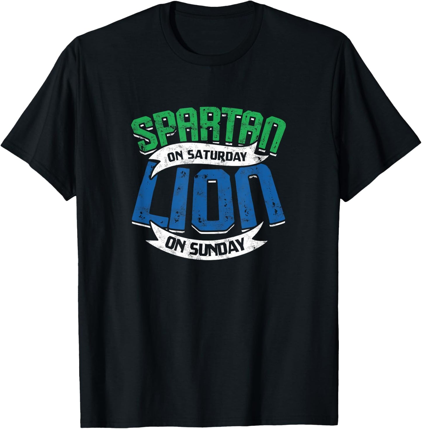SPARTAN ON SATURDAY LION ON SUNDAY - Warrior T-Shirt - T-Shirt | Black