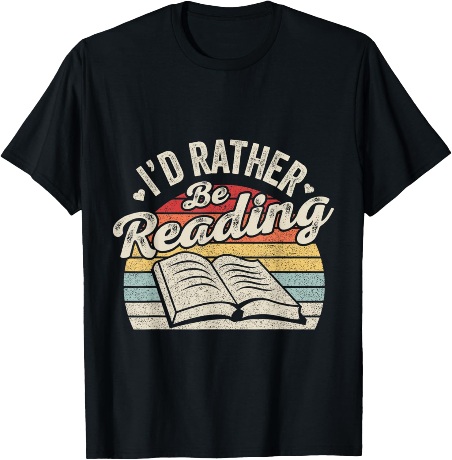 Retro Vintage I'd Rather Be Reading Book Lover Reader T-Shirt - T-Shirt | Black