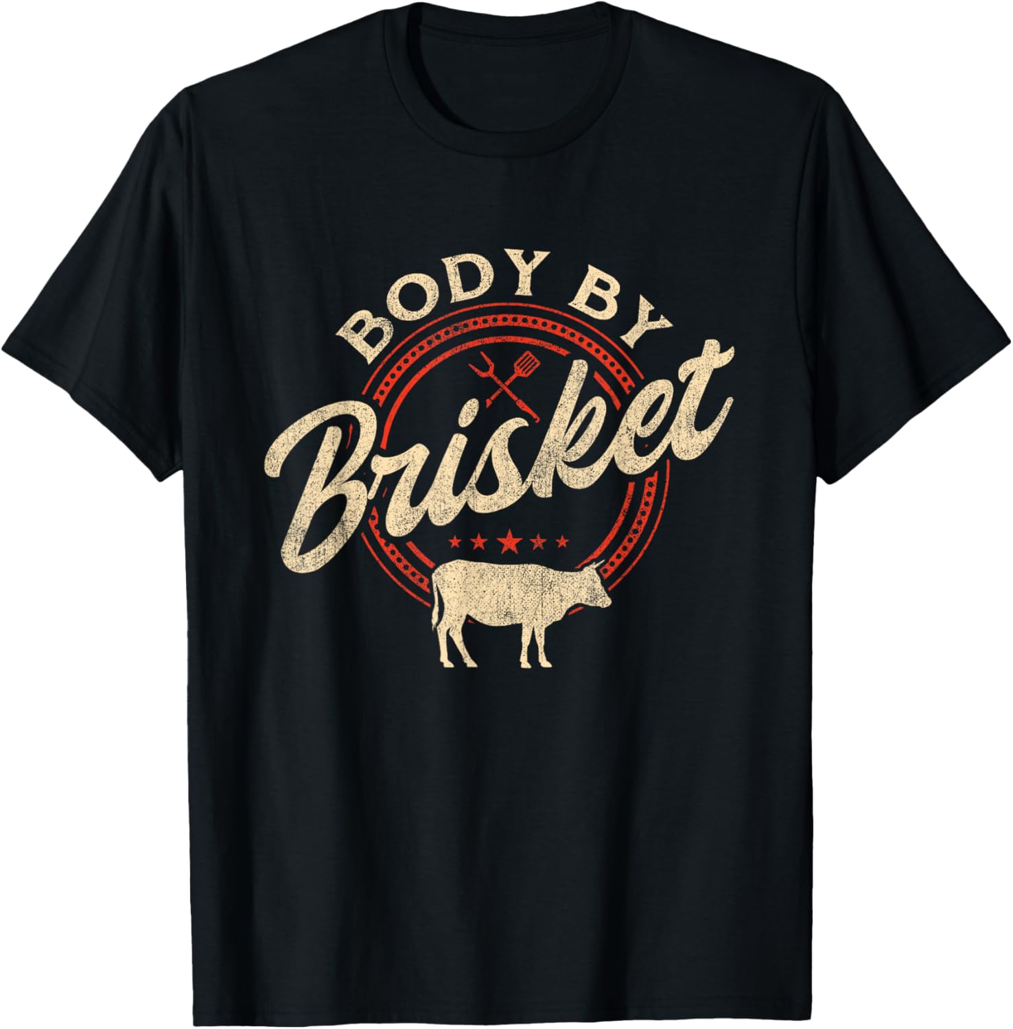 Body By Brisket - Pitmaster BBQ Lover Smoker Grilling T-Shirt - T-Shirt | Black