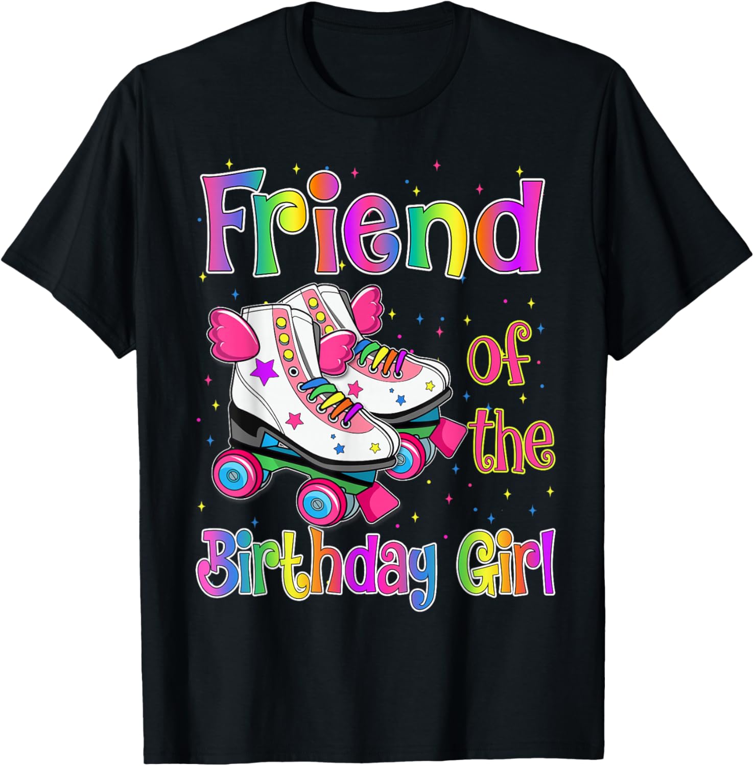 Friend Birthday Girl Rolling Skate Birthday family Party T-Shirt - T-Shirt | Black