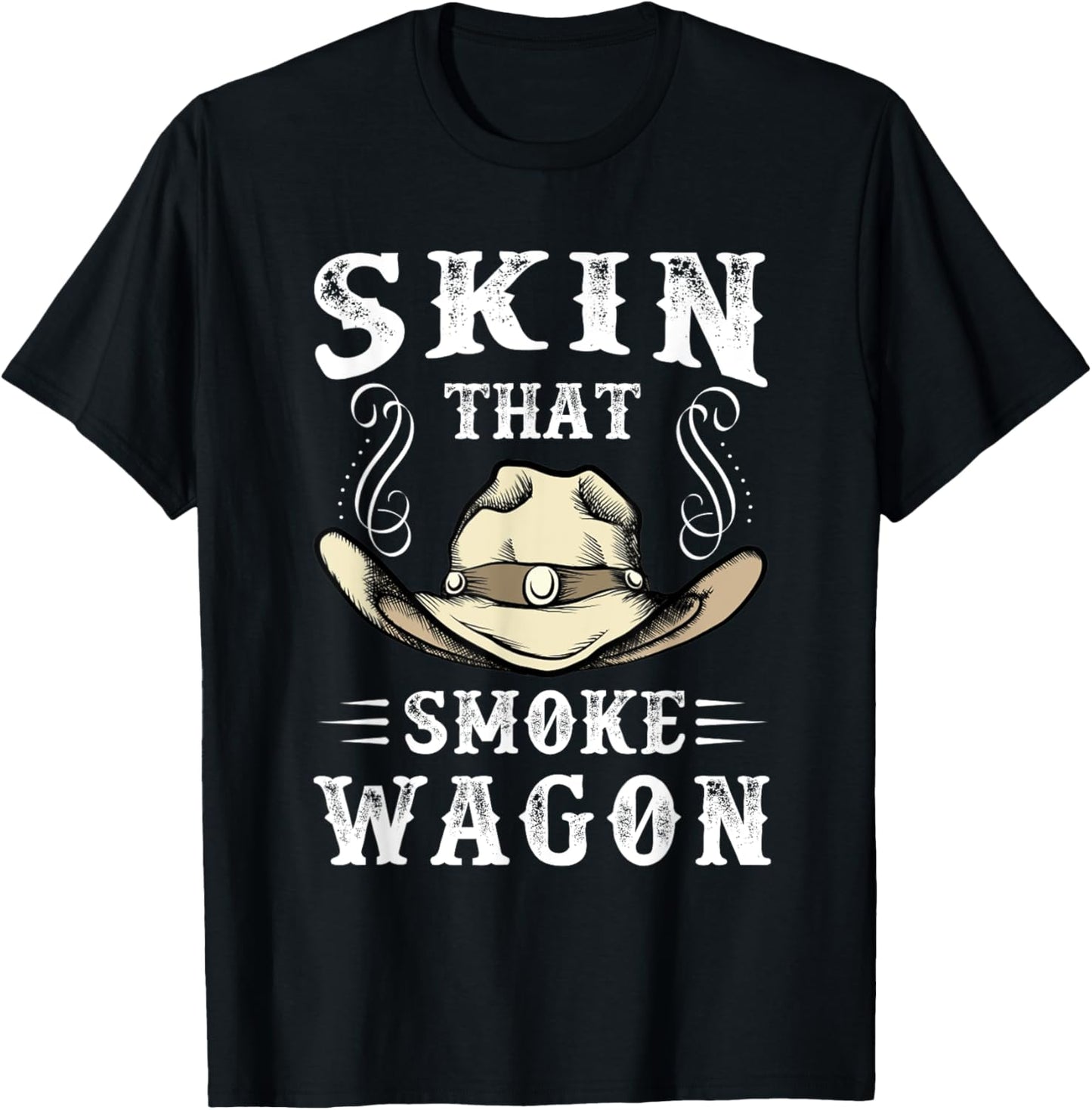 Cowboy and Western Movie or Skin that Smoke Wagon T-Shirt - T-Shirt | Black