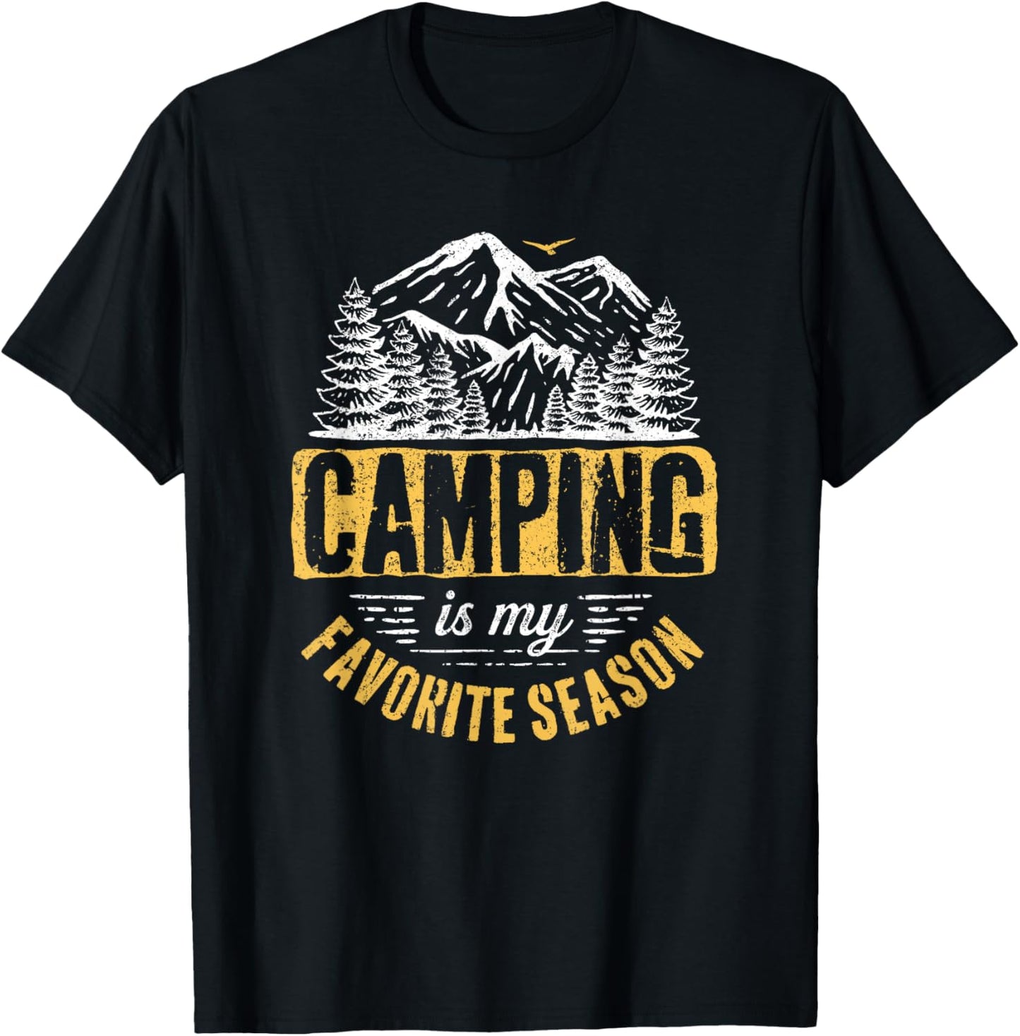 Funny Camping Lover Outdoor Camper Camping Favorite Season T-Shirt - T-Shirt | Black