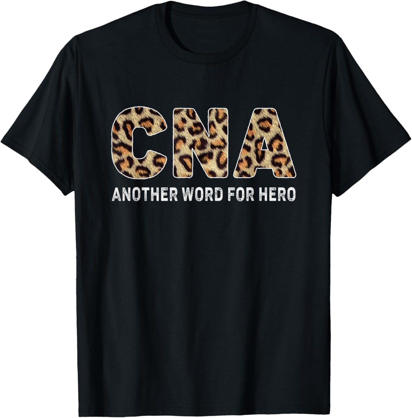 CNA Leopard Nurse Life T-Shirt - T-Shirt | Black