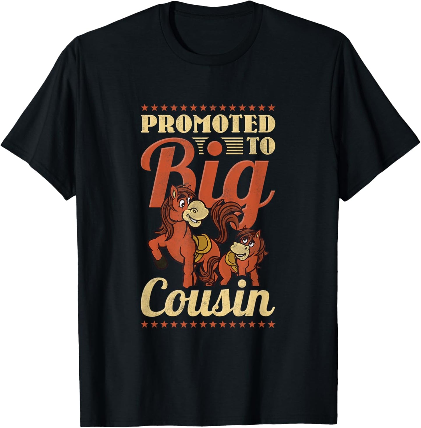 Promoted To Big Cousin, Horse T-Shirt - T-Shirt | Black