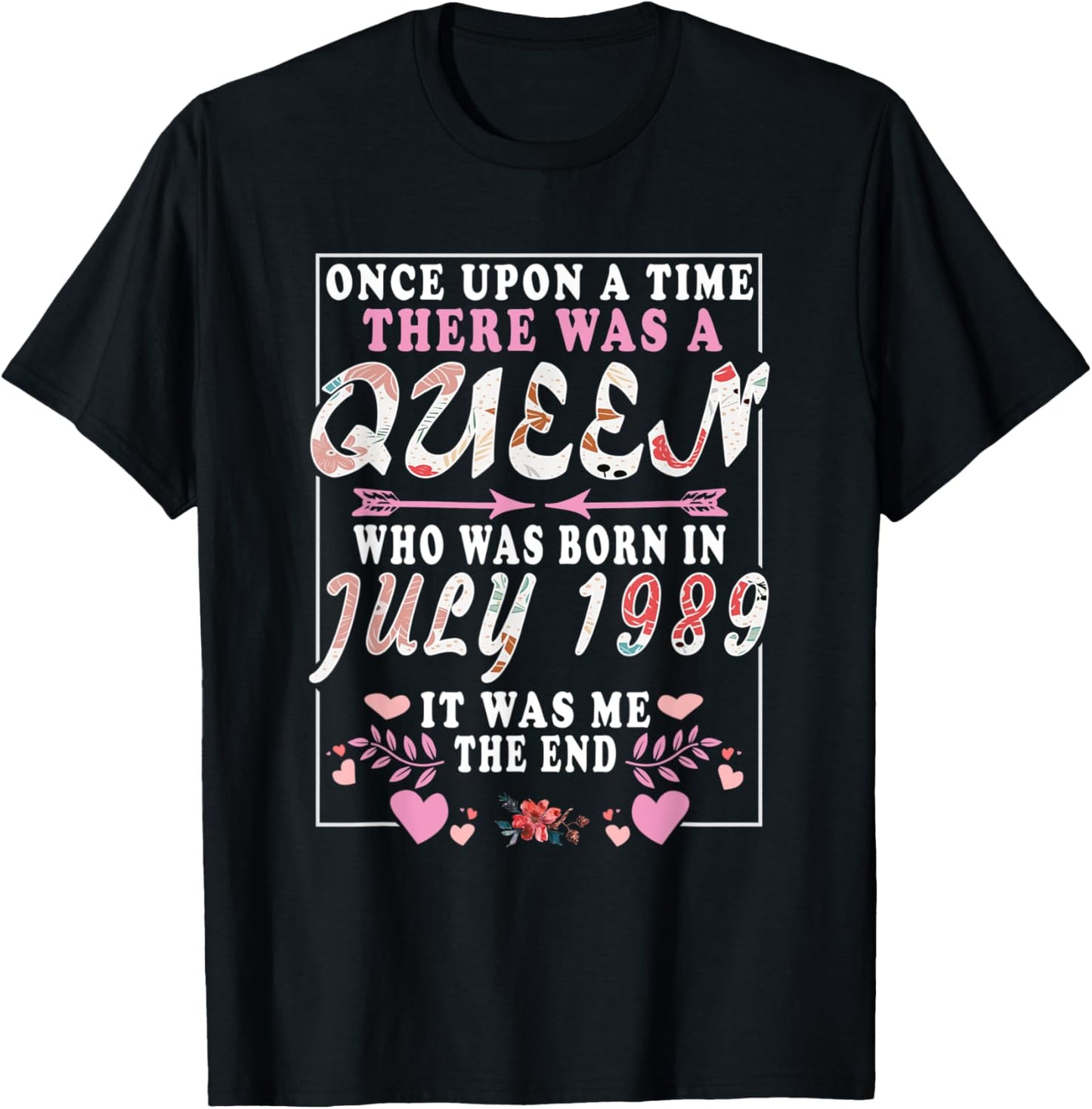 A Queen Who Was Born in July 1989 Funny Birthday Women T-Shirt - T-Shirt | Black