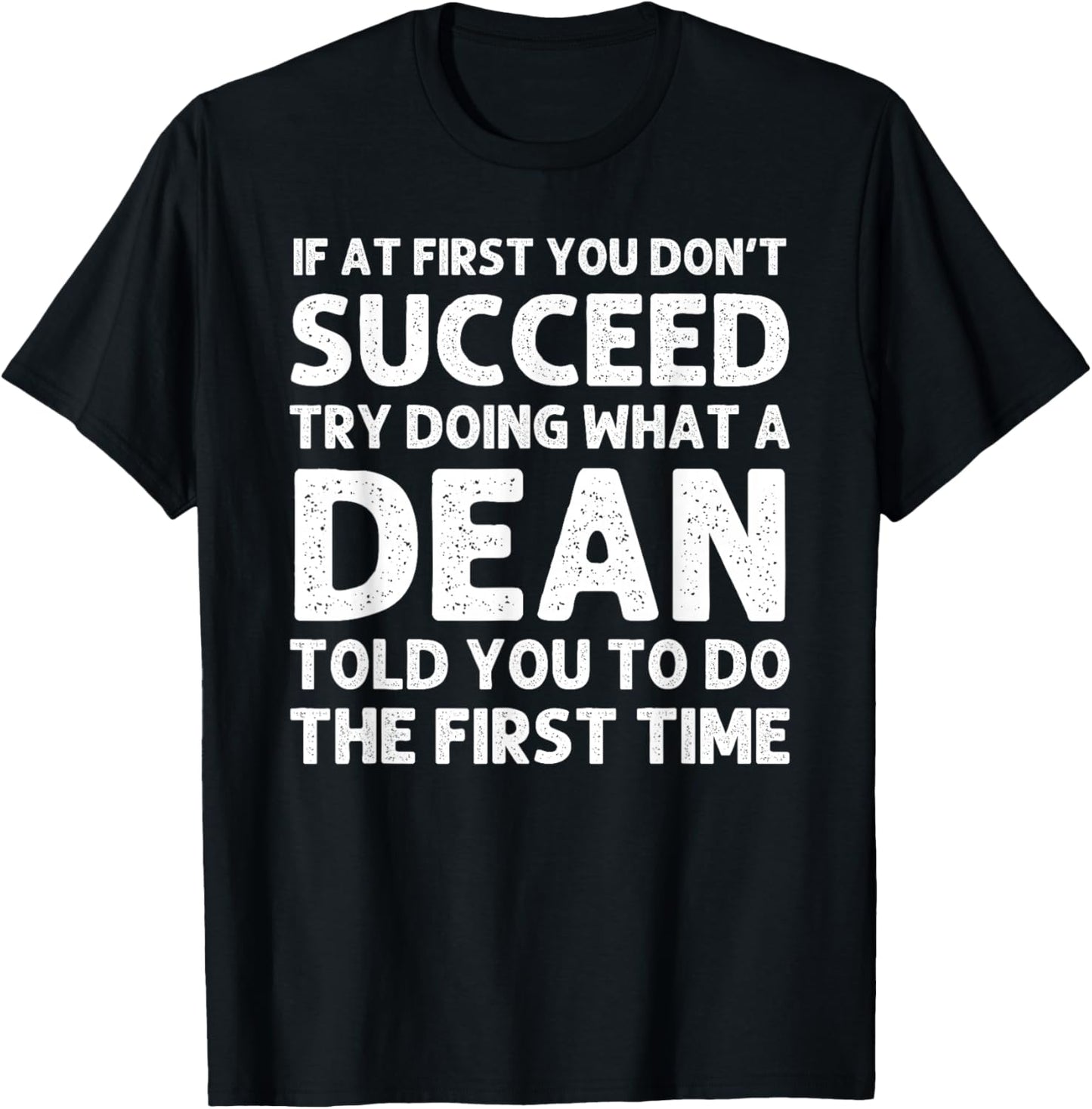 DEAN Funny Surname Family Tree Birthday Reunion Idea T-Shirt - T-Shirt | Black