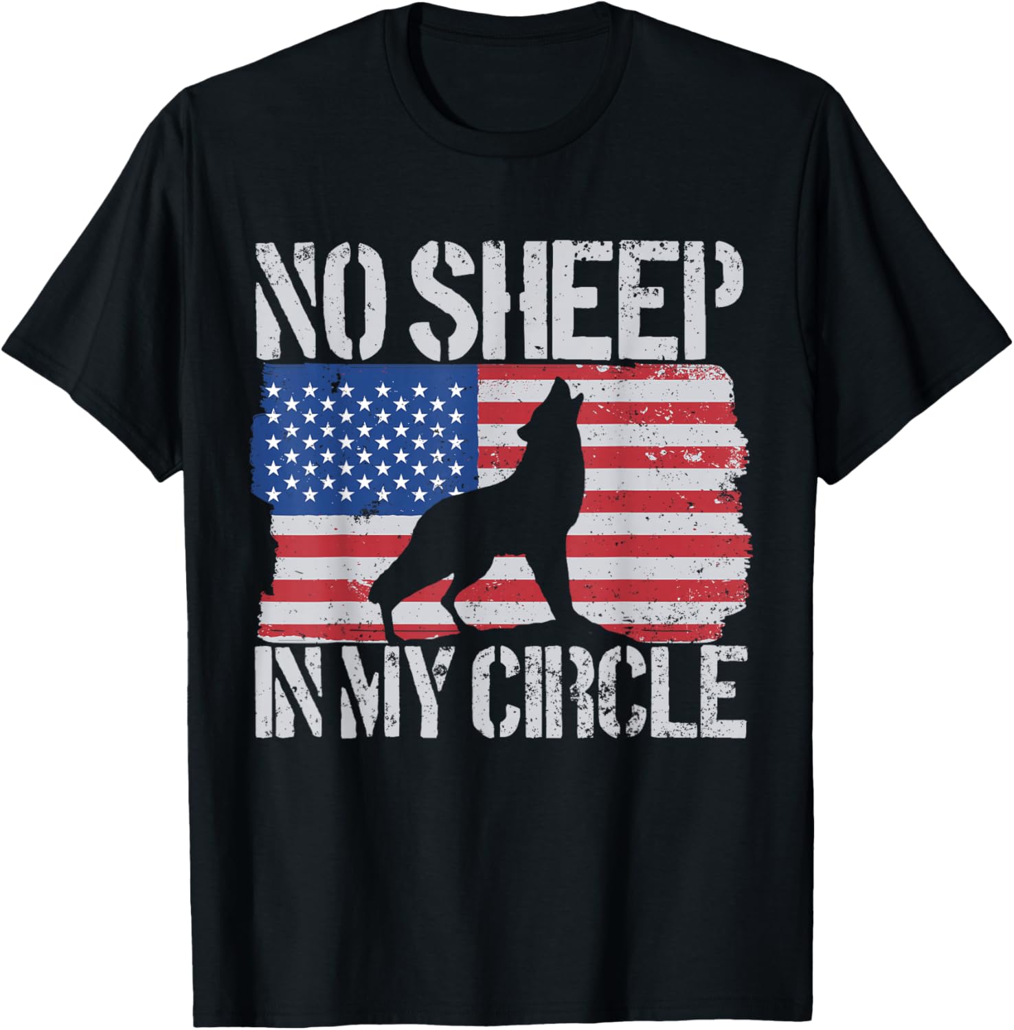 No Sheep In My Circle American Flag No Sheep In My Circle Men T-Shirt - T-Shirt | Black