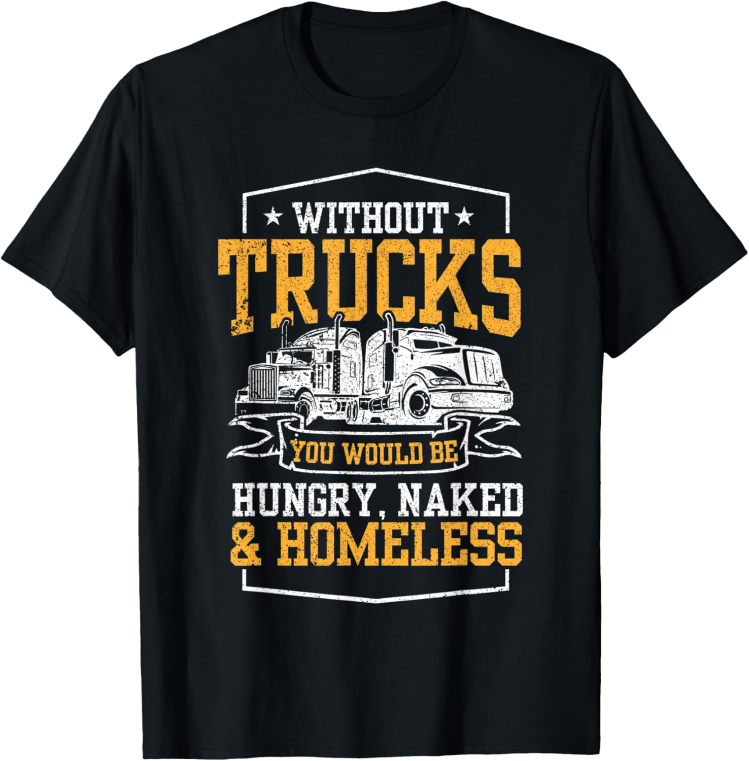 Truckers I Funny Trucking I Truck Driver T-Shirt - T-Shirt | Black