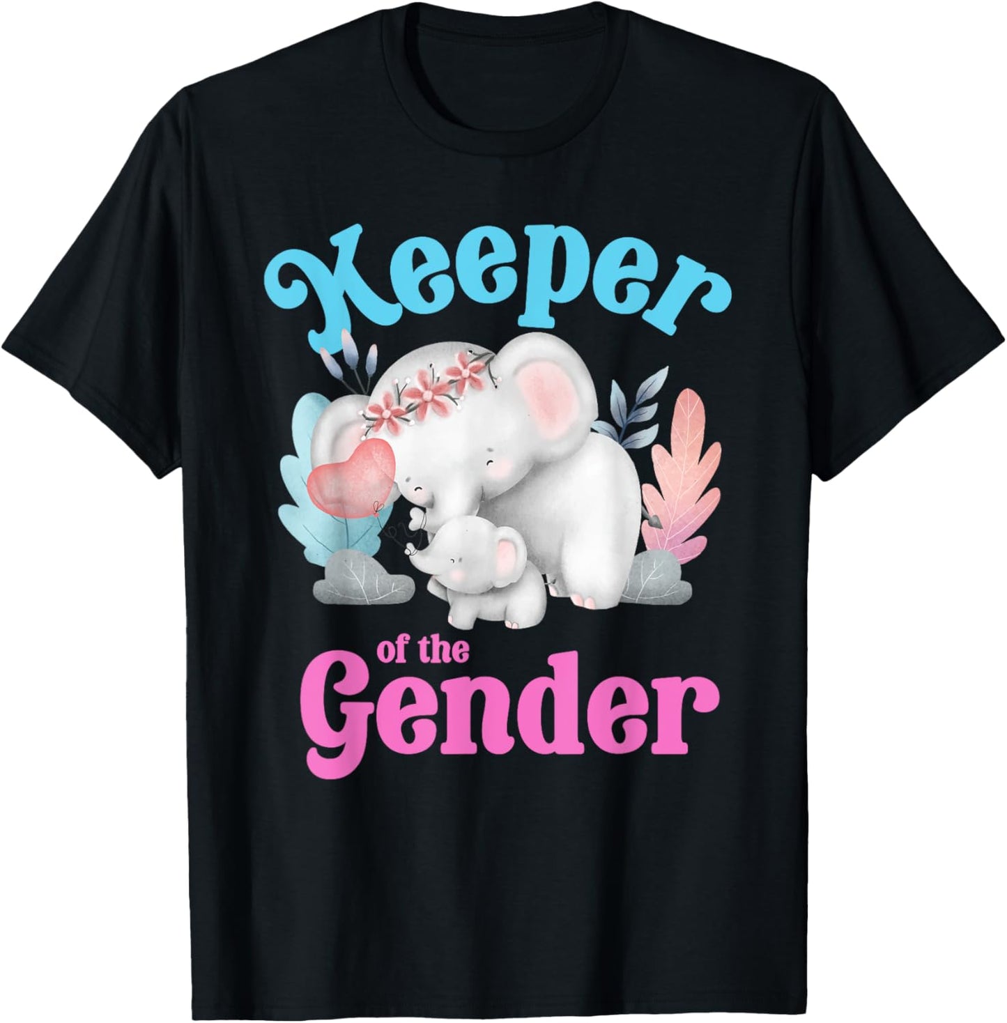 Cute Baby Elephant Keeper of Gender - baby reveal party idea T-Shirt - T-Shirt | Black