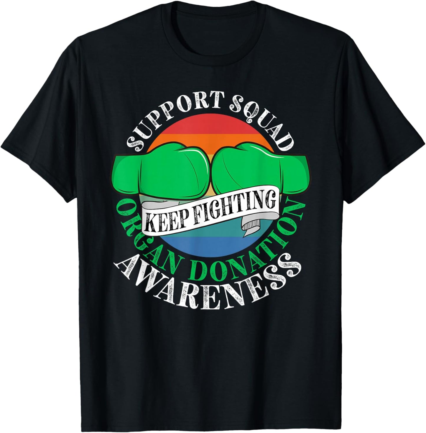 Support Awareness Squad I Transplant Survivor Organ Donation T-Shirt - T-Shirt | Black