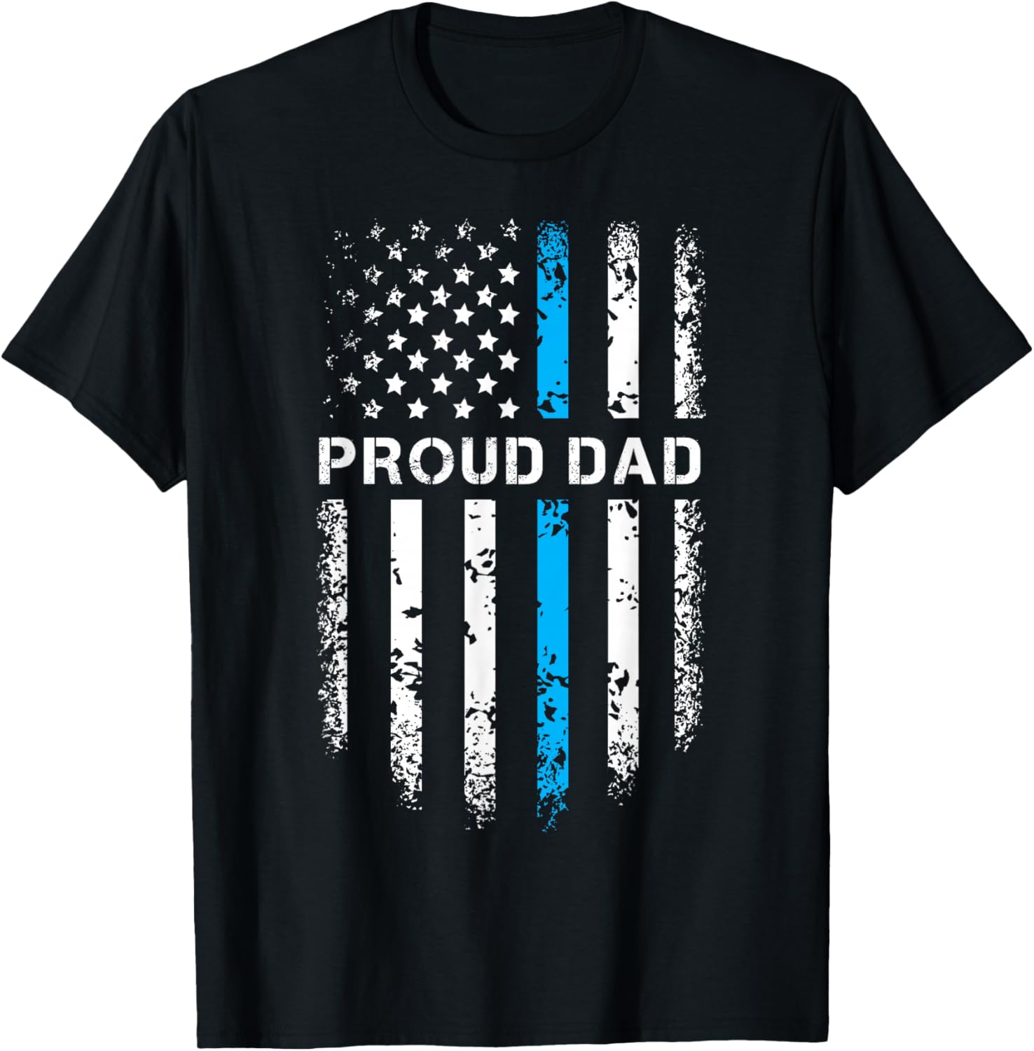 Proud Dad Patriotic Law Enforcement Supporter Police Officer T-Shirt - T-Shirt | Black