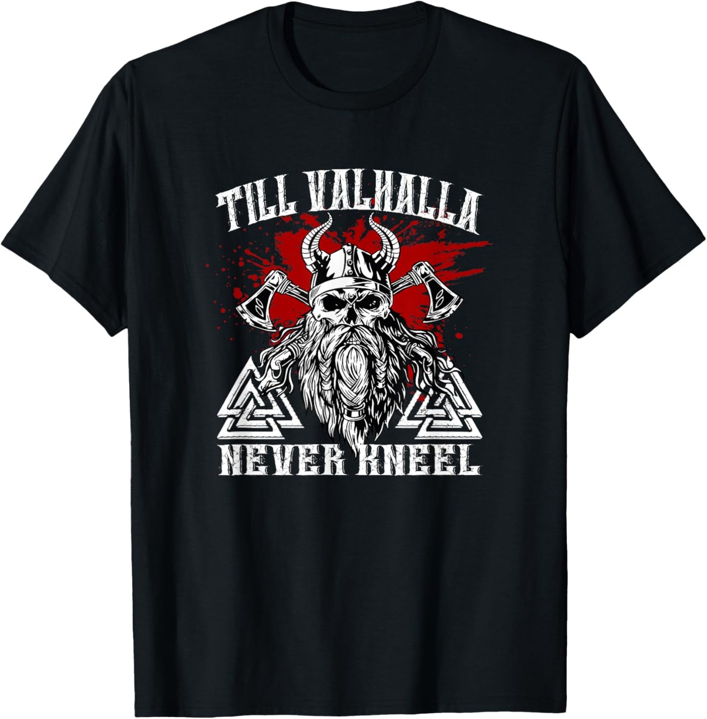 Till Valhalla Never Kneel Viking Vikings T-Shirt - T-Shirt | Black