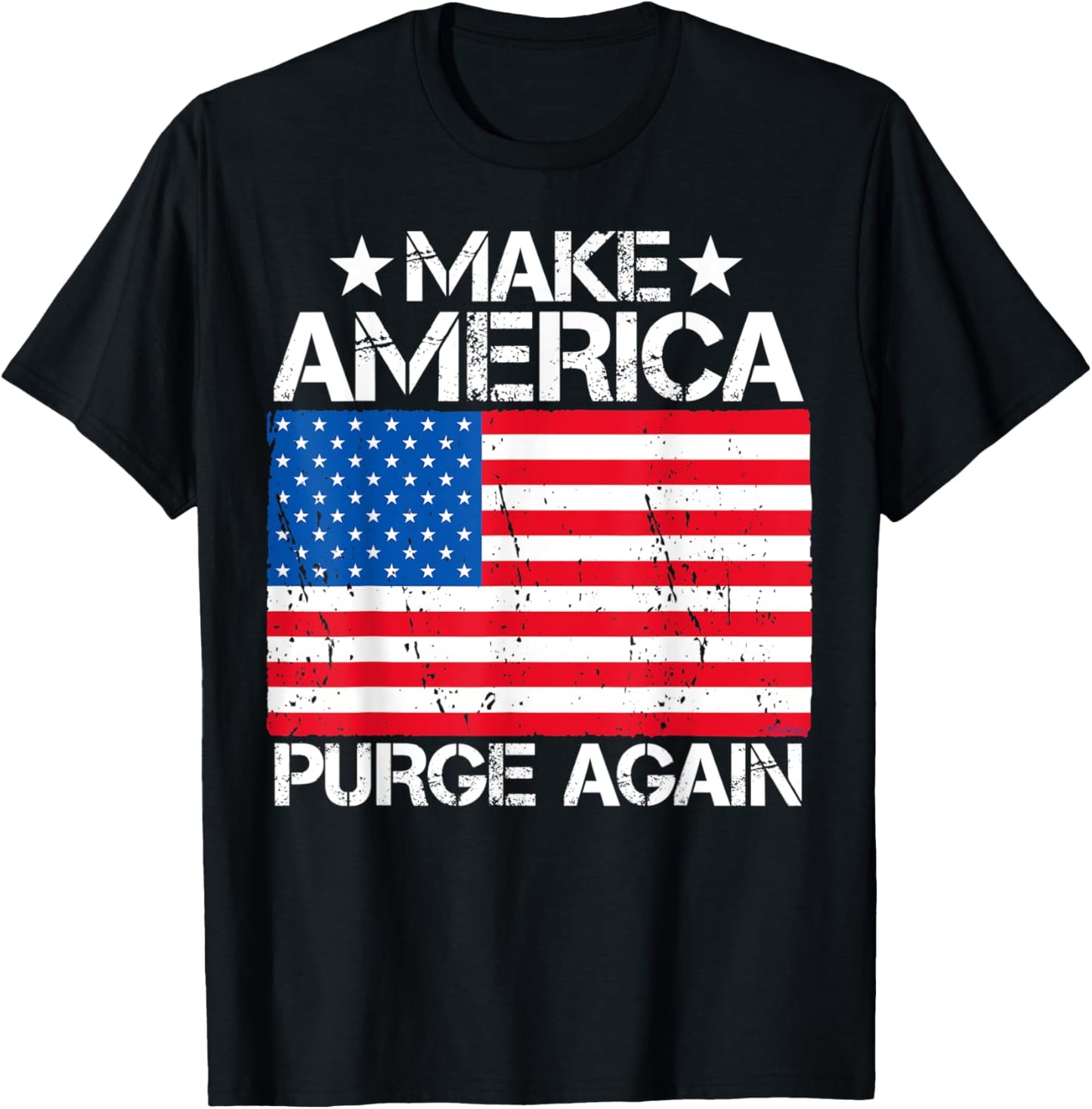 Make America Purge Again T-Shirt - T-Shirt | Black