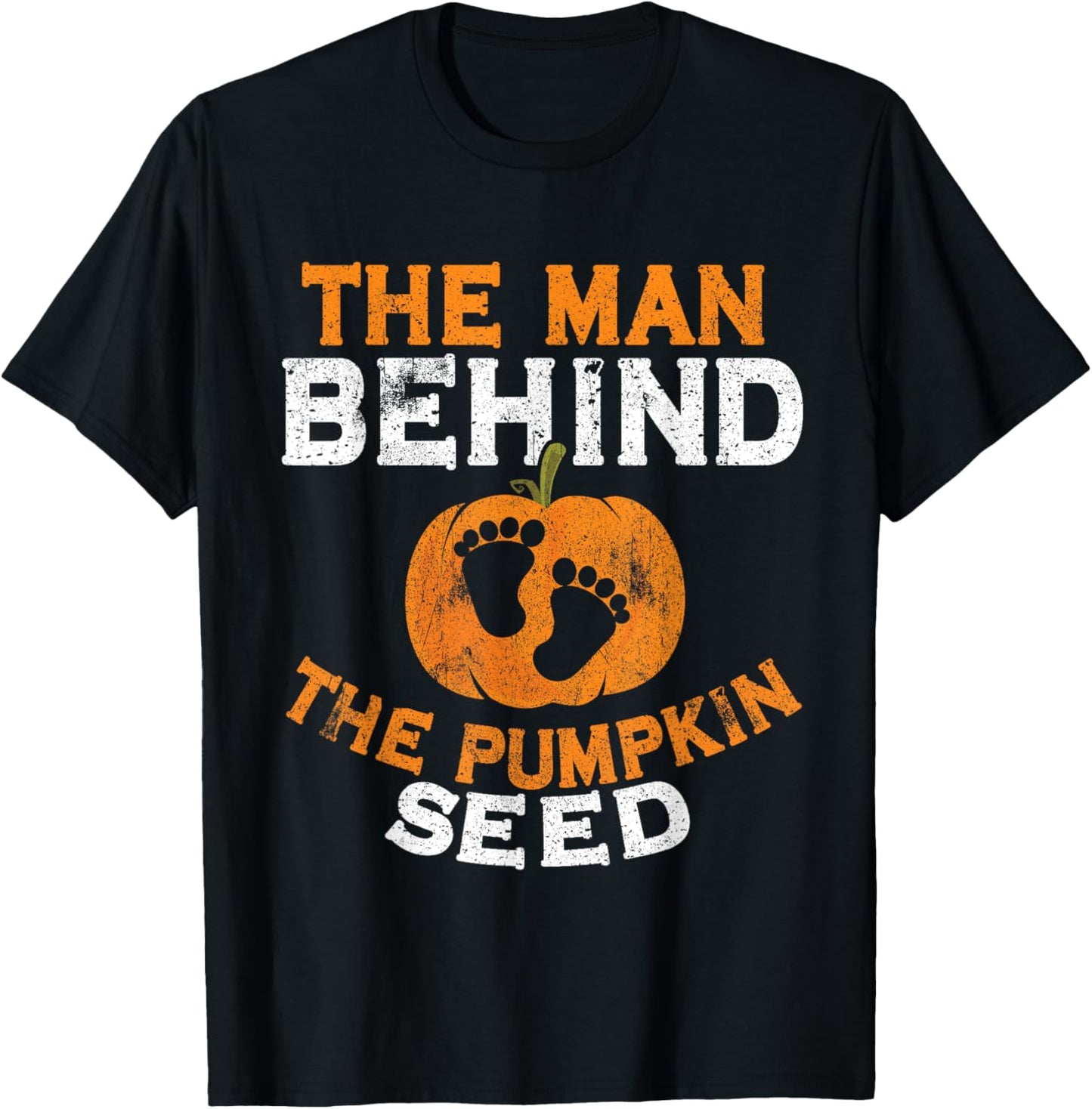 Halloween Pregnancy Dad The Man Behind The Pumpkin Seed T-Shirt - T-Shirt | Black