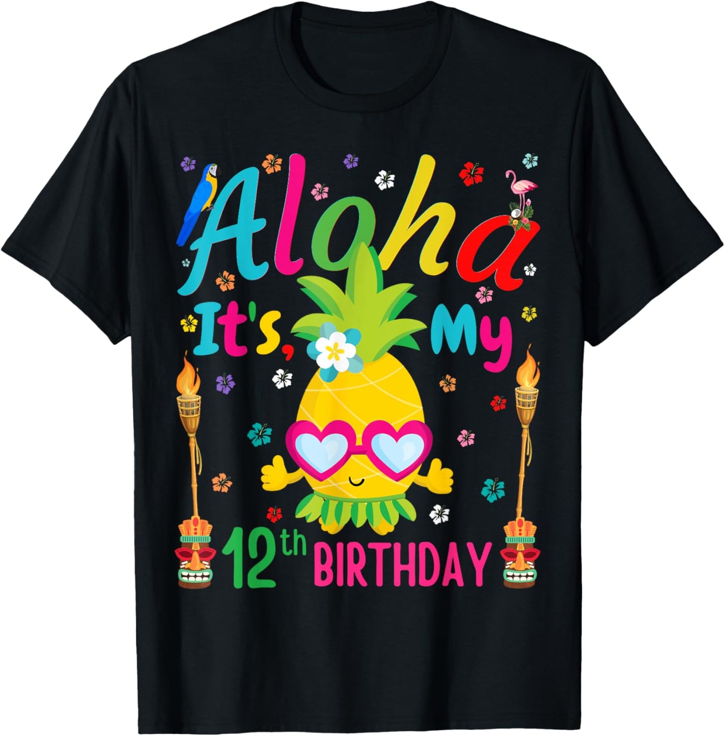 Aloha It's My 12th Birthday Pineapple Hawaii Tropical Girls T-Shirt - T-Shirt | Black