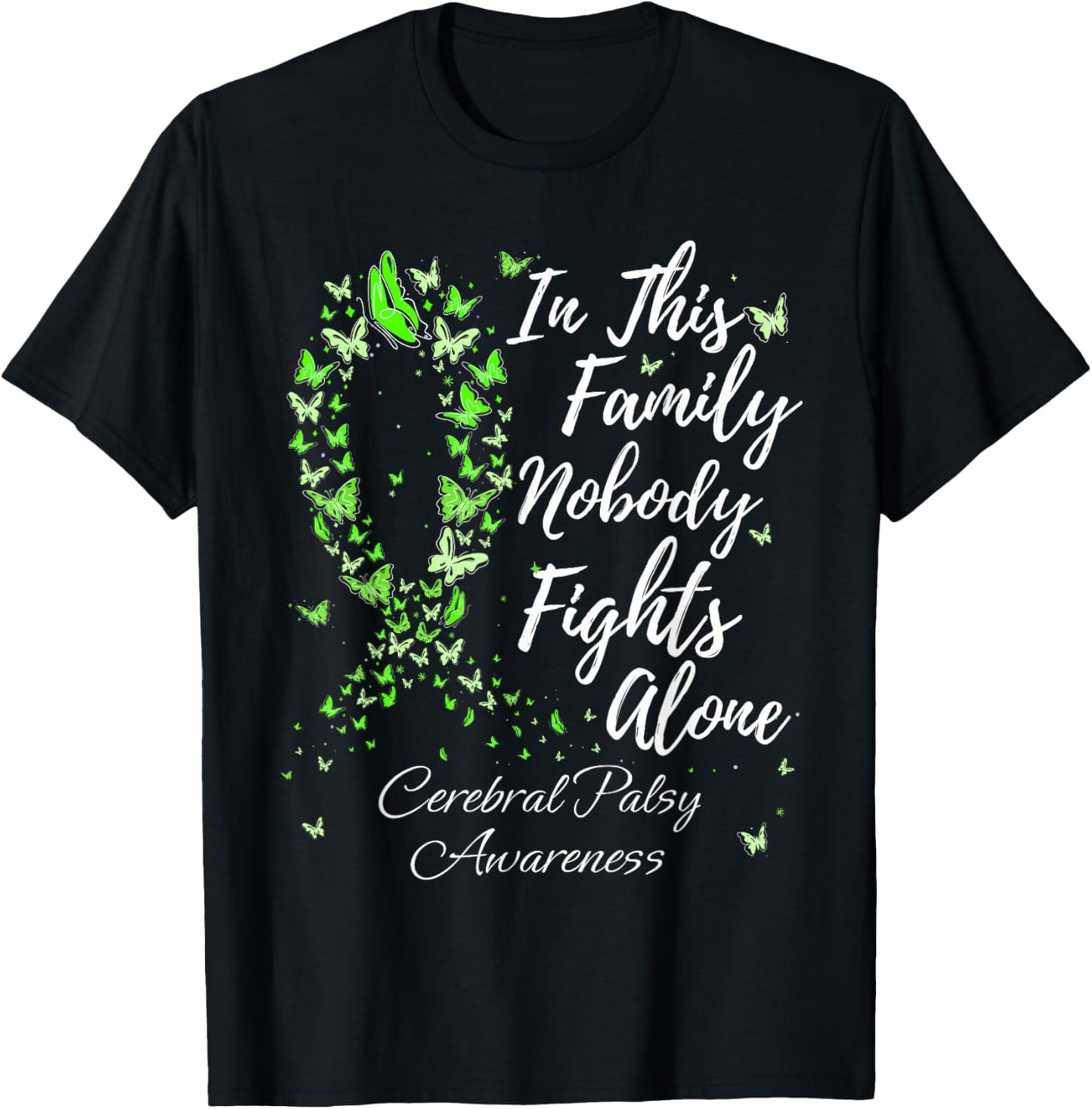 Family Support Cerebral Palsy CP Awareness T-Shirt - T-Shirt | Black