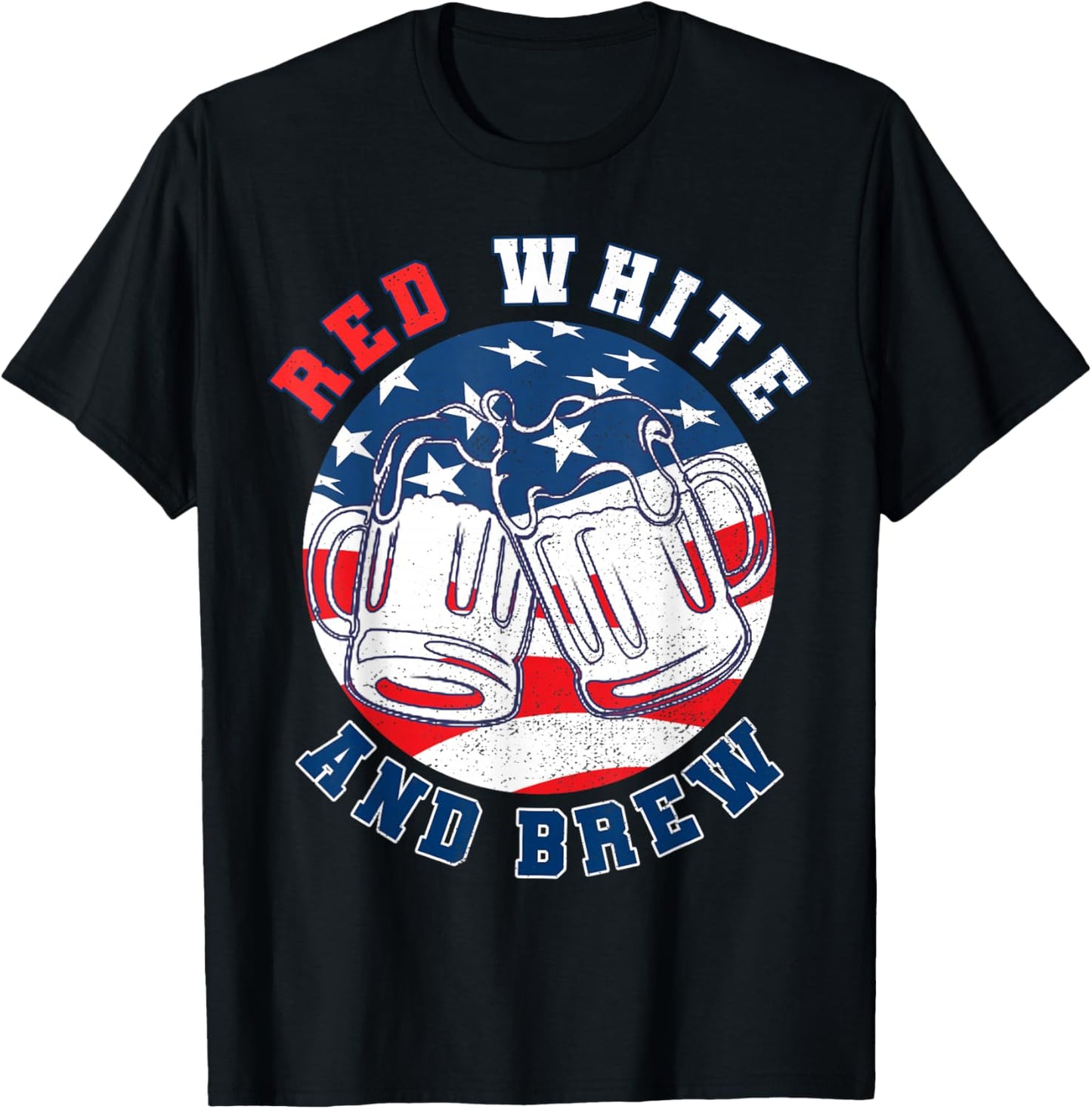 Red White & Brew! for a 4th of July Beer Merica USA T-Shirt - T-Shirt | Black