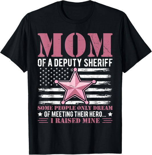 Mom of a Deputy Sheriff Proud Hero Pink Star T-Shirt - T-Shirt | Black
