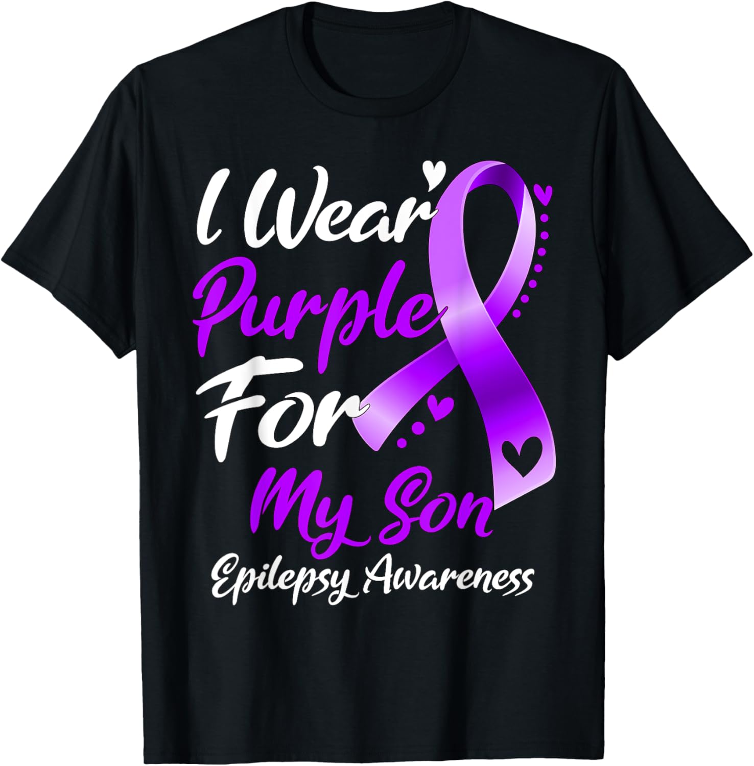 I Wear Purple For My Son Epilepsy Awareness Gifts T-Shirt - T-Shirt | Black