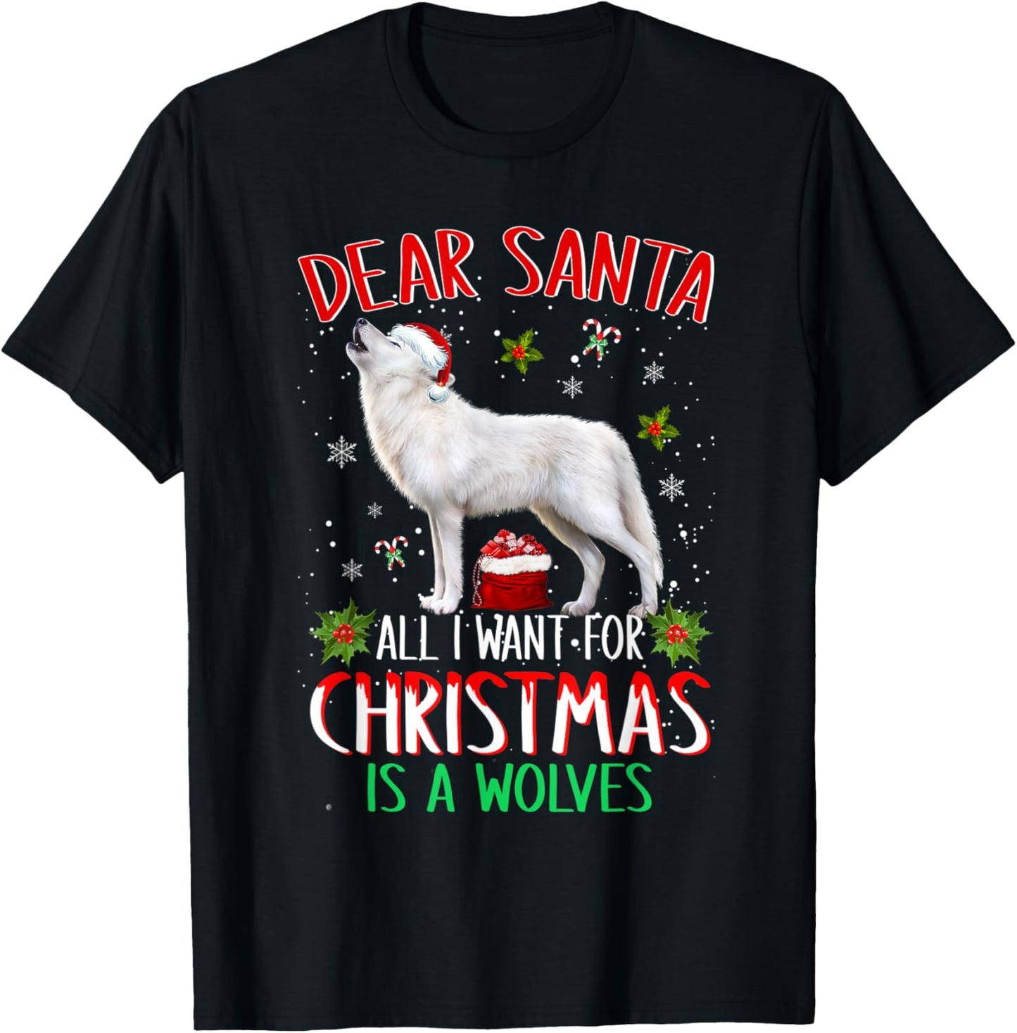 Wolf Christmas Dear Santa All I Want for Christmas Is A Wolf T-Shirt - T-Shirt | Black