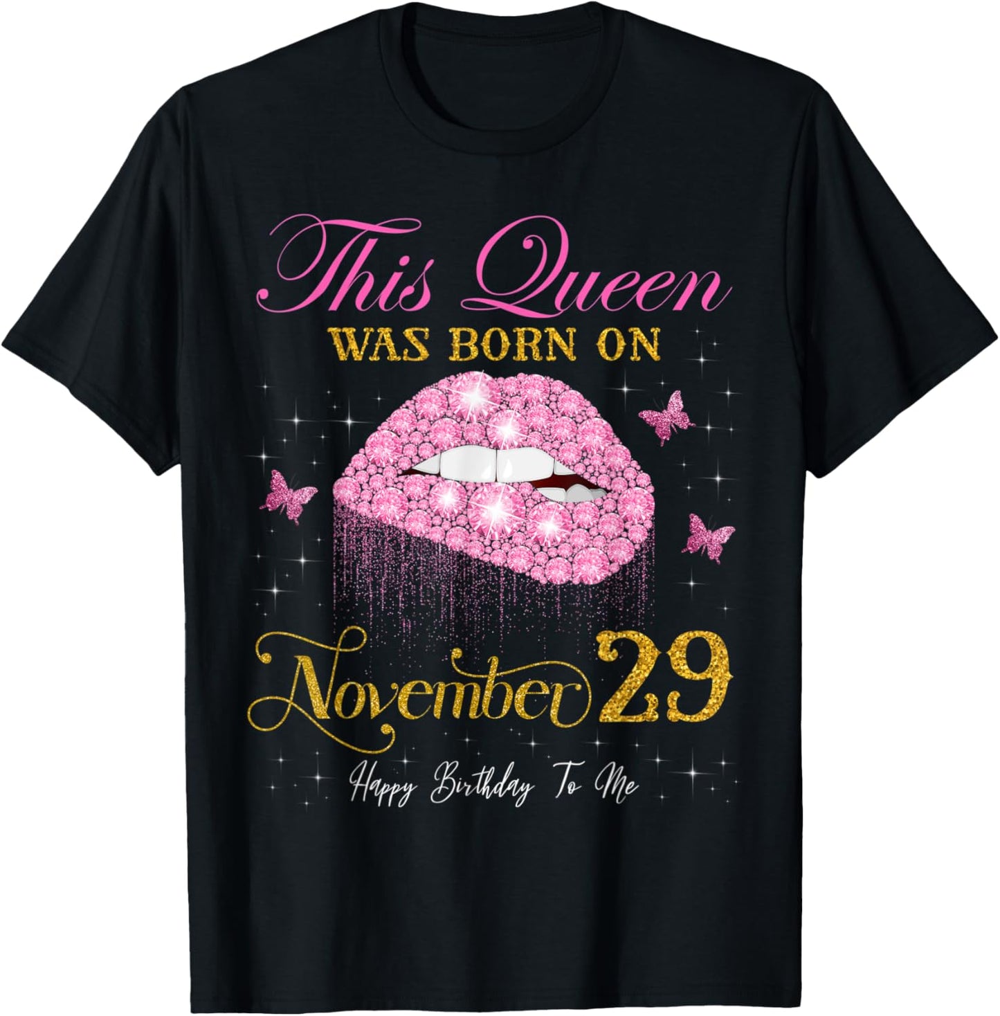 This Queen Was Born on November 29, 29th November Birthday T-Shirt - T-Shirt | Black