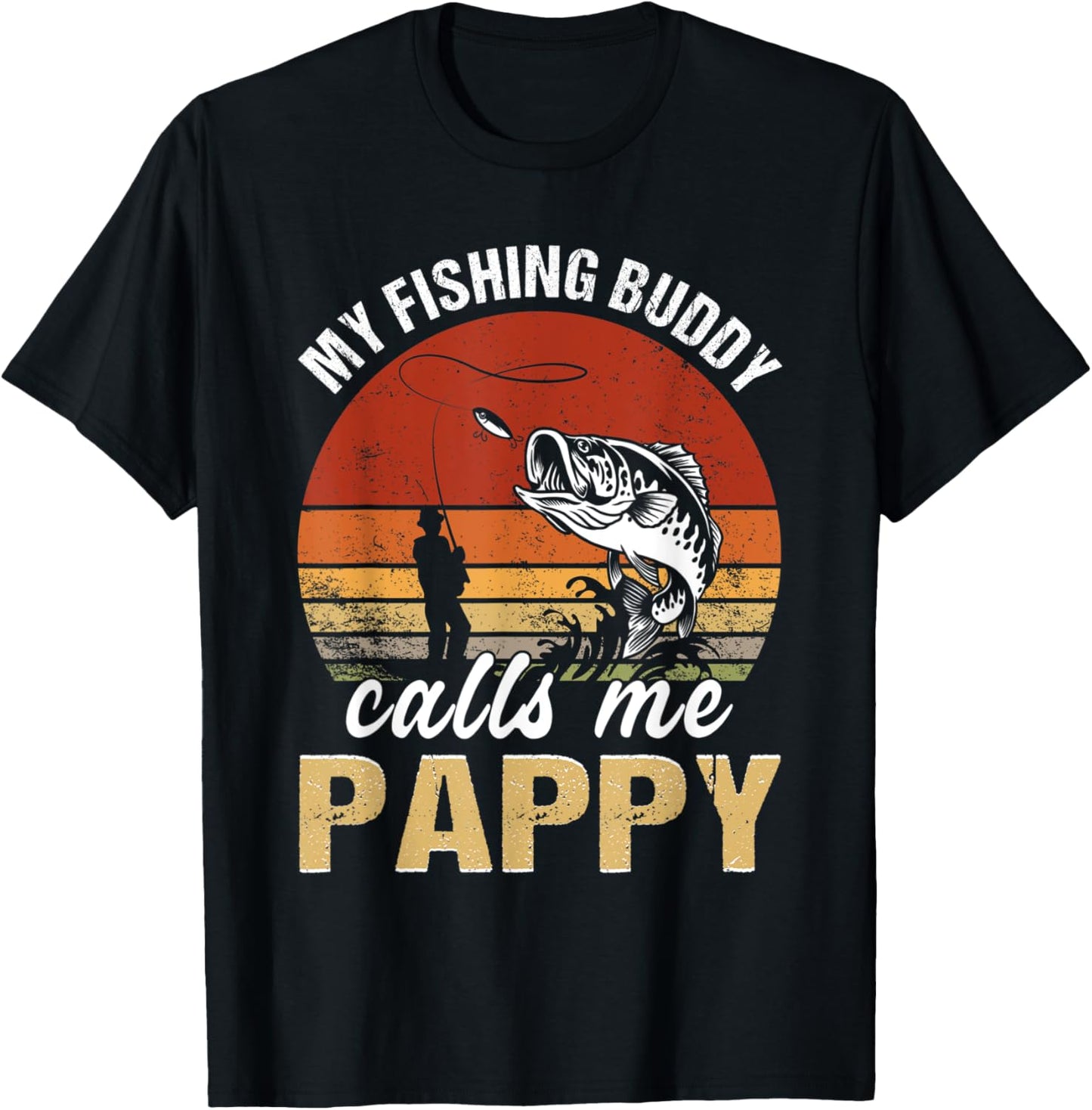 Vintage My Fishing Buddy Calls Me Pappy Family Fathers Day T-Shirt - T-Shirt | Black