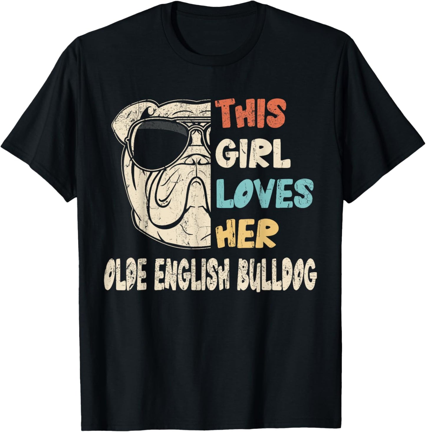 Olde English Bulldog Girl Cool Vintage Retro for Dog Mom T-Shirt - T-Shirt | Black
