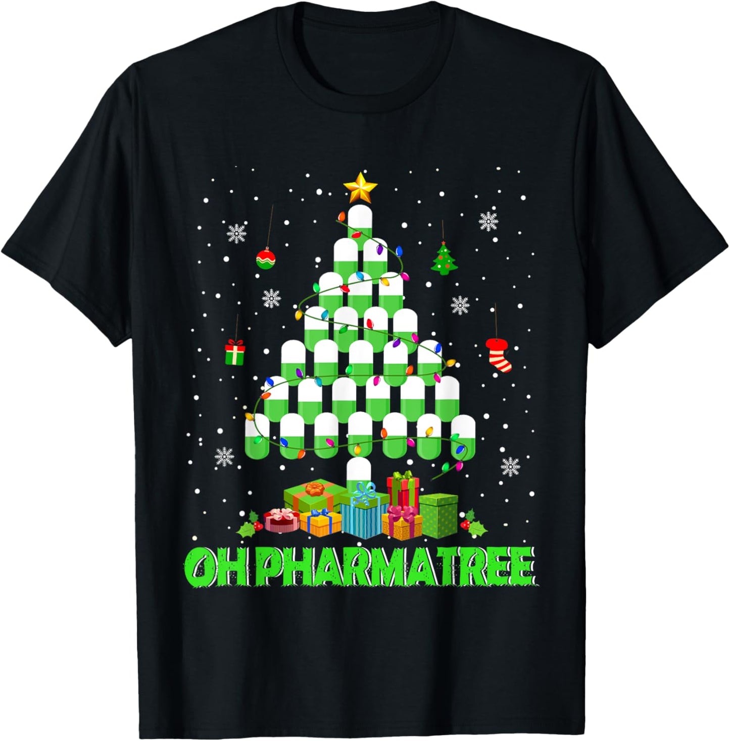 Oh Pharmatree Christmas Tree Pharmacy Medication Pharmacist T-Shirt - T-Shirt | Black