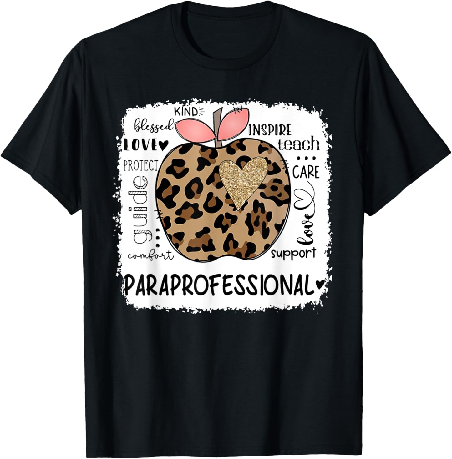 Paraprofessional Kind Blessed Teach Inspire Love Leopard T-Shirt - T-Shirt | Black